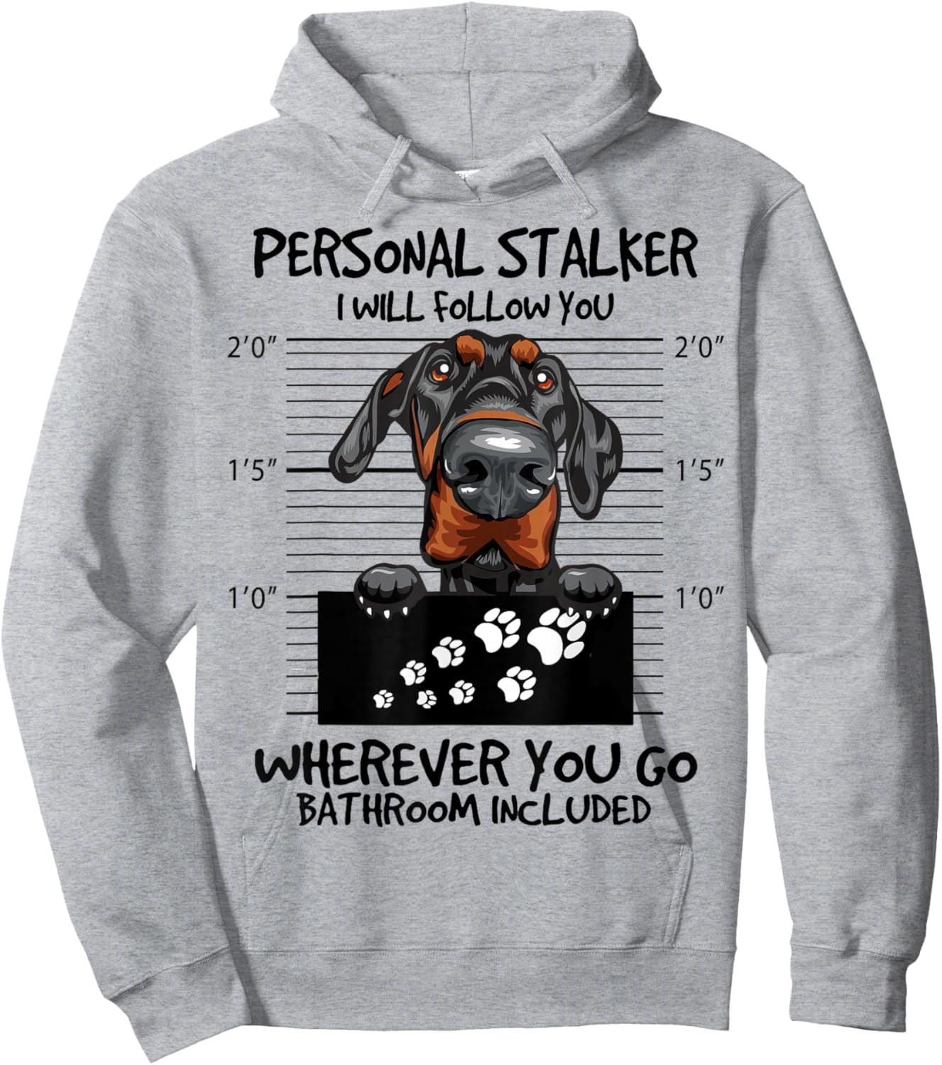 Funny Personal Stalker Natural Ear Doberman For Dog Owner Hoodie - Hoodie | Ash