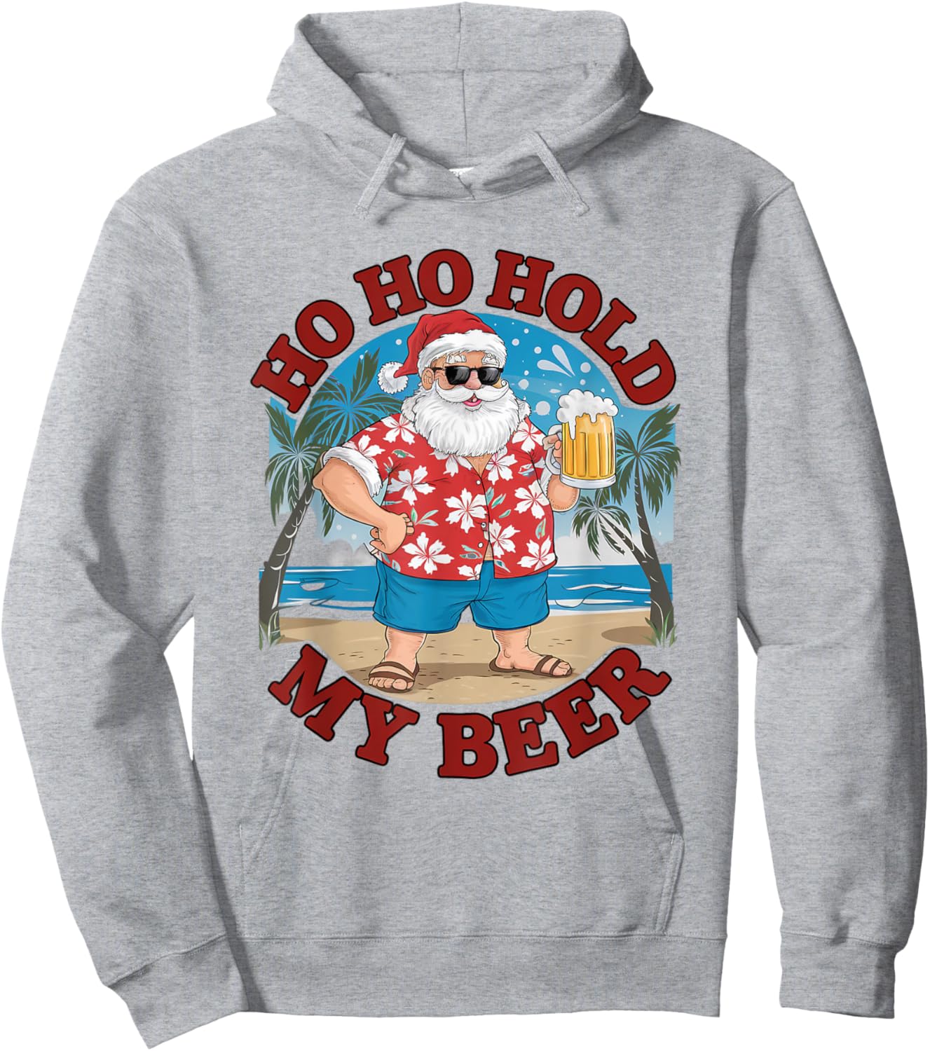 Ho Ho Hold My Beer Beach Santa Funny Christmas Hoodie - Hoodie | Ash
