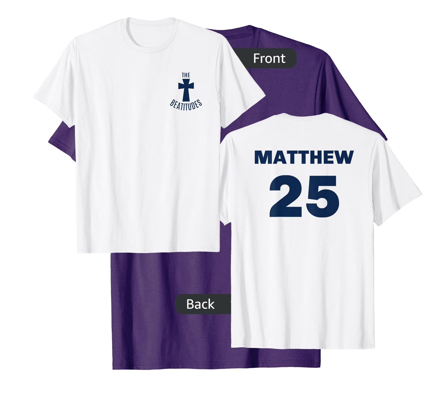 Matthew 25 Beatitudes baseball shirt front and back