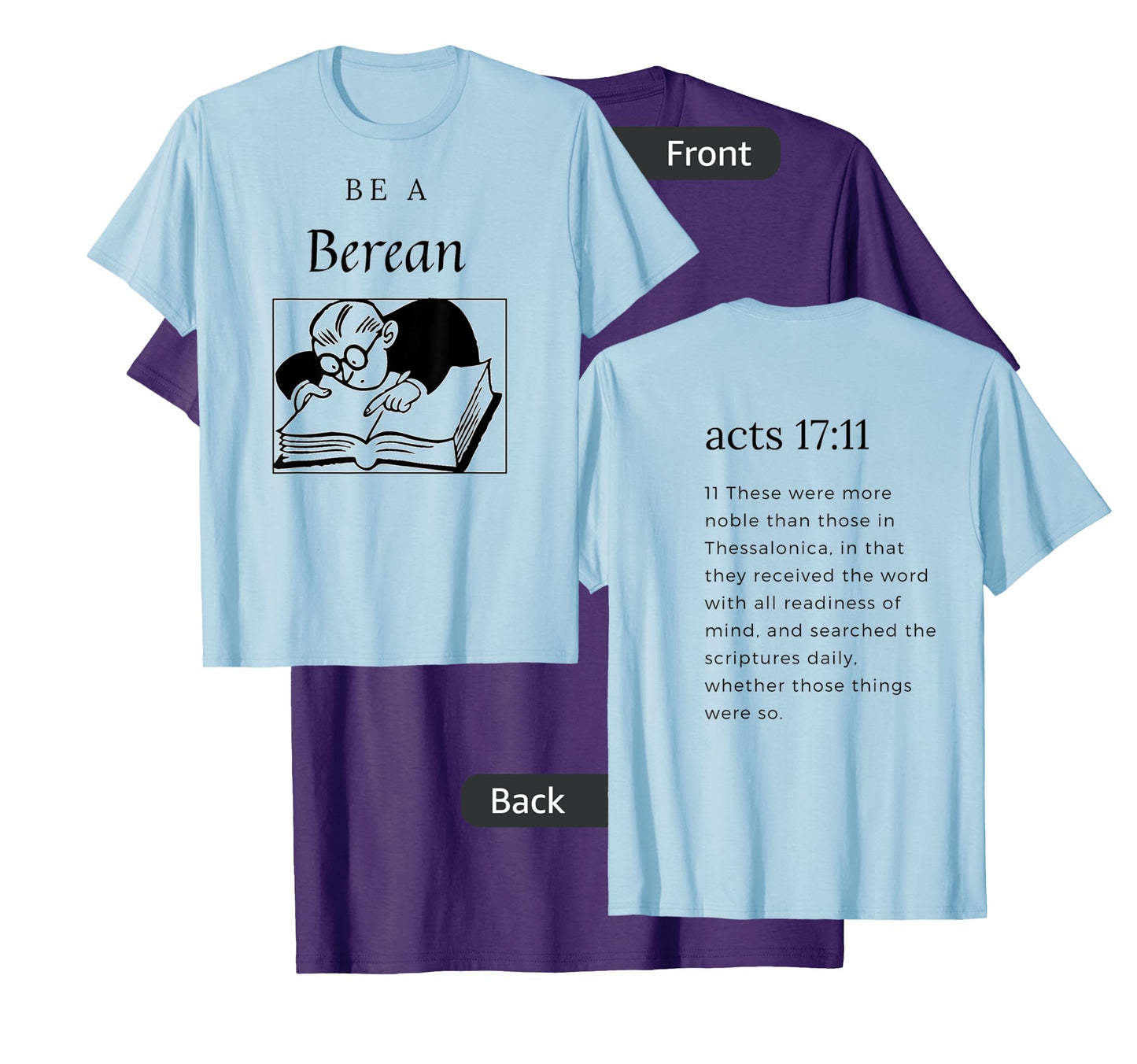 Be a Berean T-Shirt