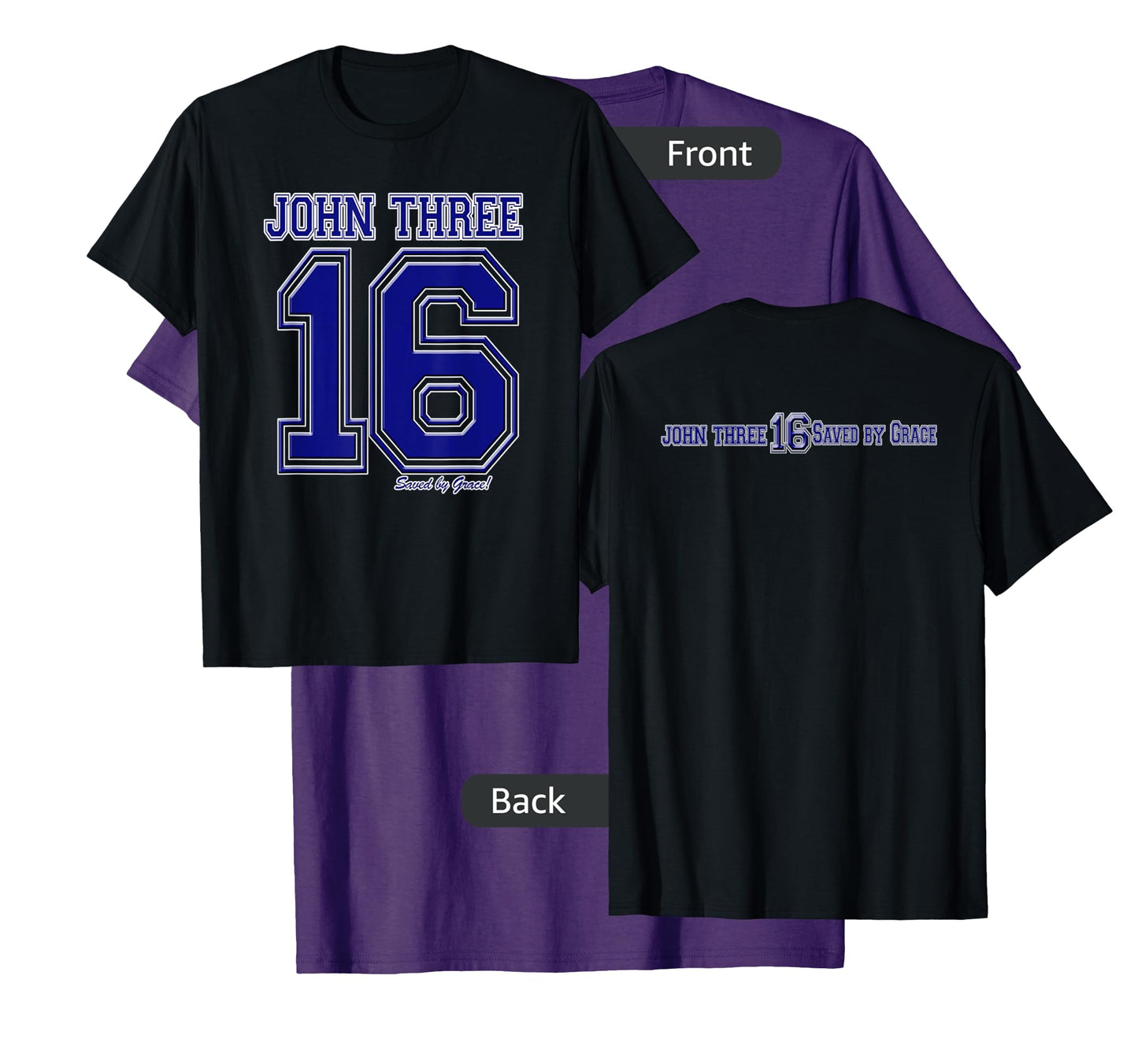 John 3:16 Double Sided Christian Salvation T-shirt T-Shirt