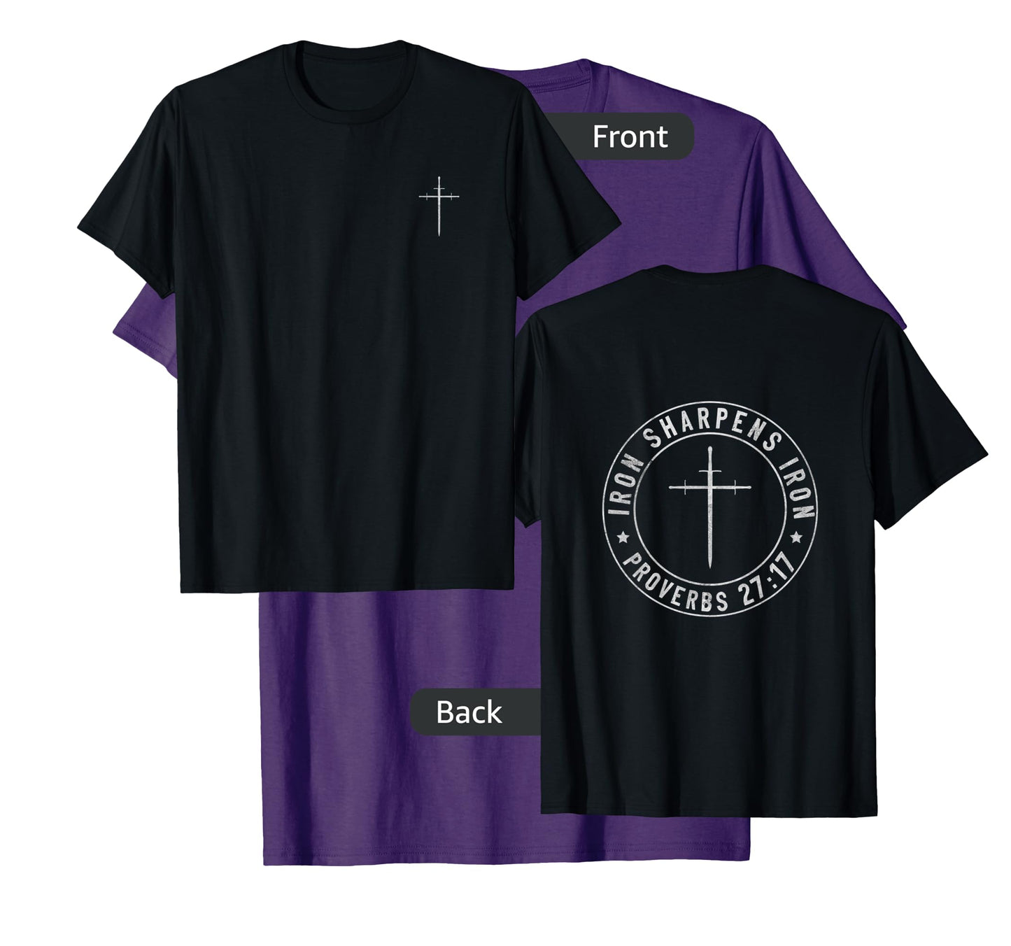 Iron Sharpens Iron T-Shirt