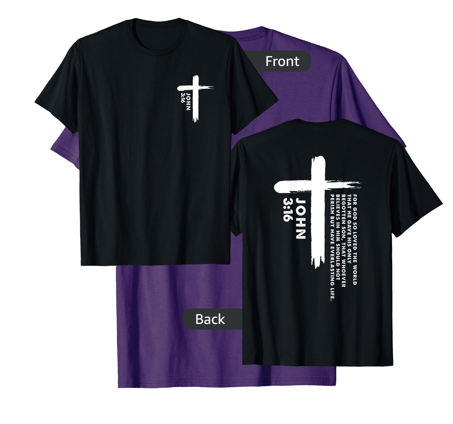 God so Loved the World Front and Back Print T-Shirt