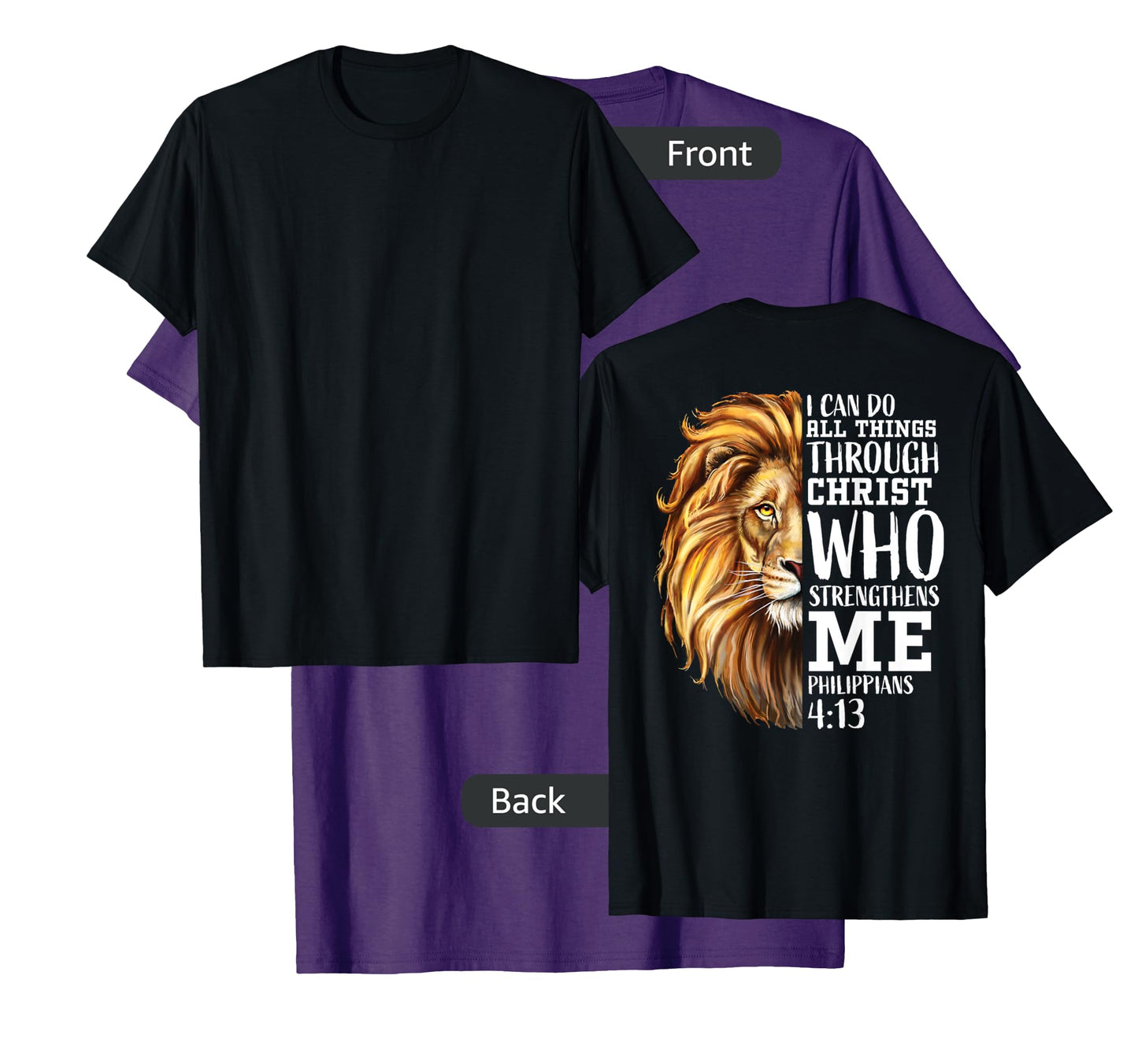 Philippians 4:13 Christian Verse Lion Back Print Graphics T-Shirt