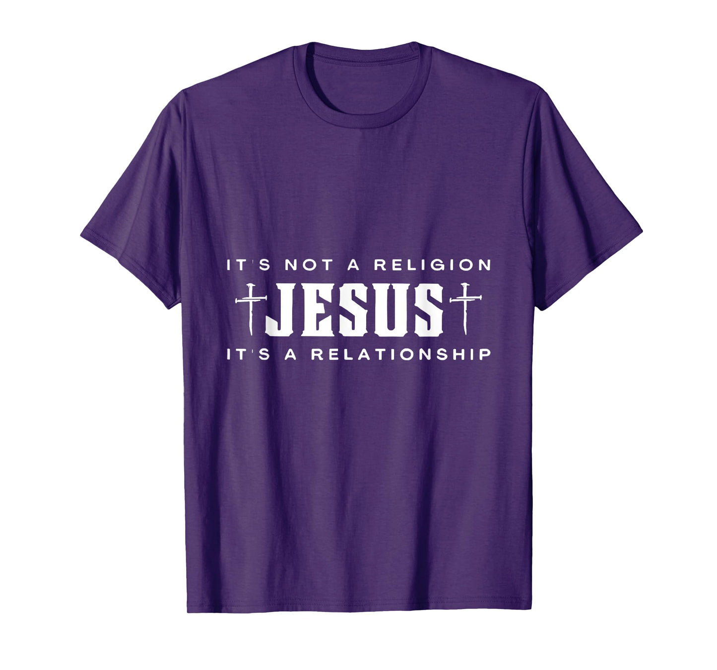 Jesus It's Not Religion It's A Relationship Christian T-Shirt