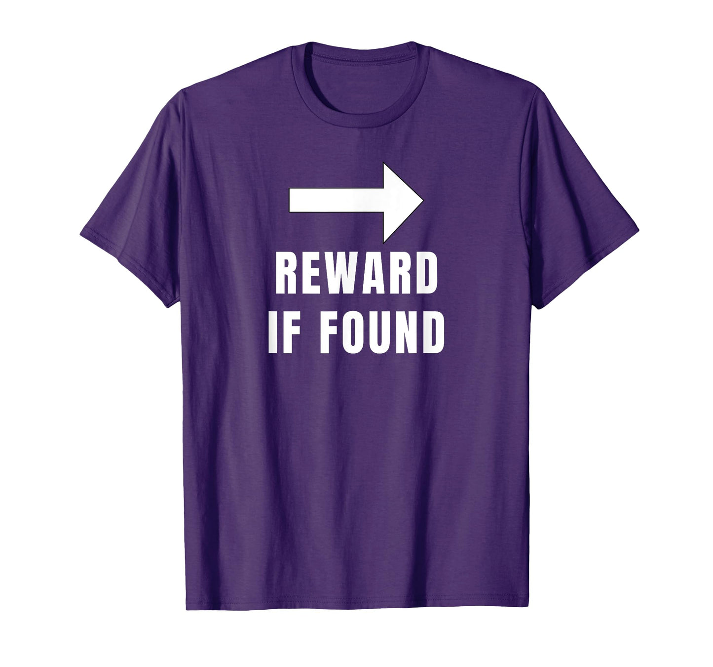 Amputation Quote Reward If Found For Arm Amputee Humor T-Shirt