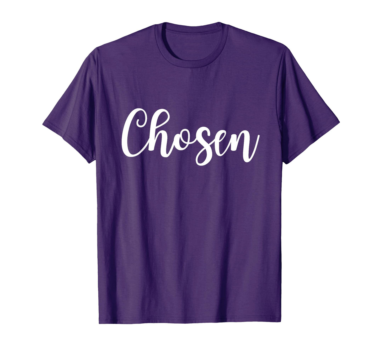 Chosen 1 Peter 2:9 Chosen Bible Verse Christian Quote T-Shirt