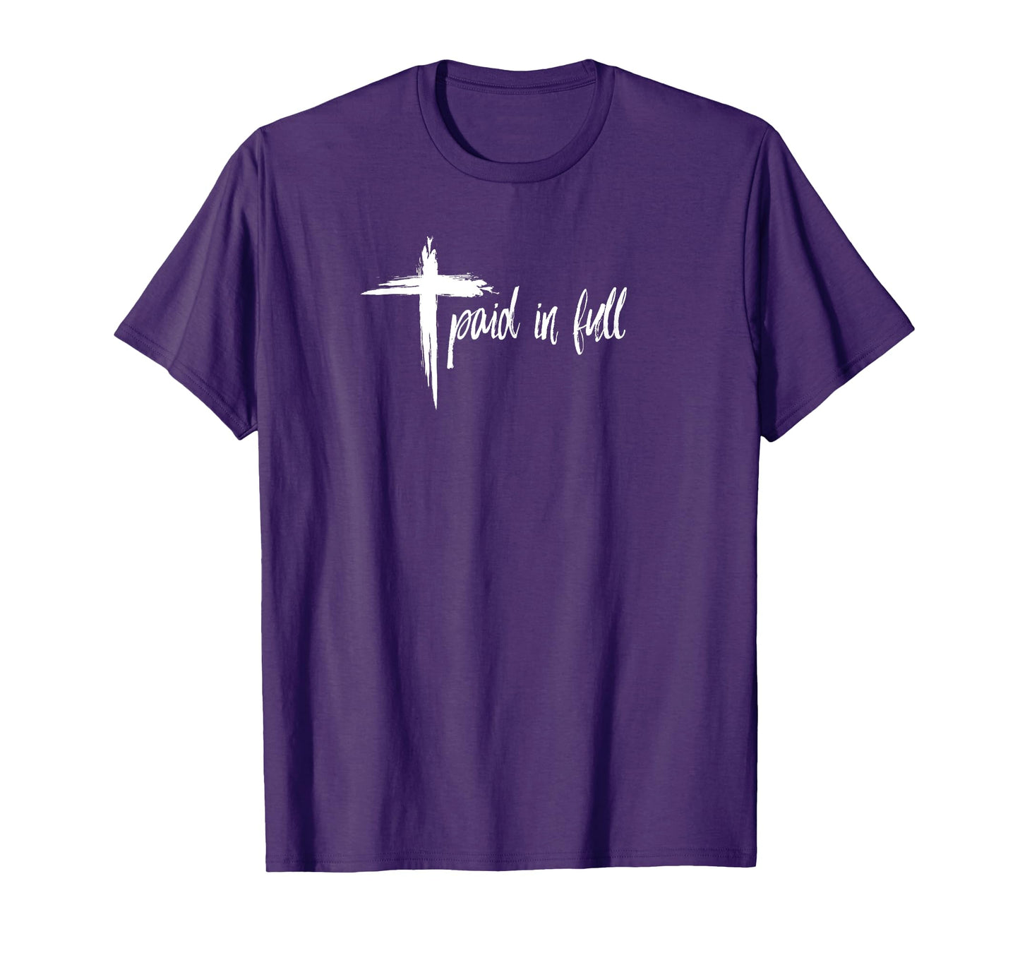 PAID IN FULL Christian Tshirt T Shirt TEE T-Shirt