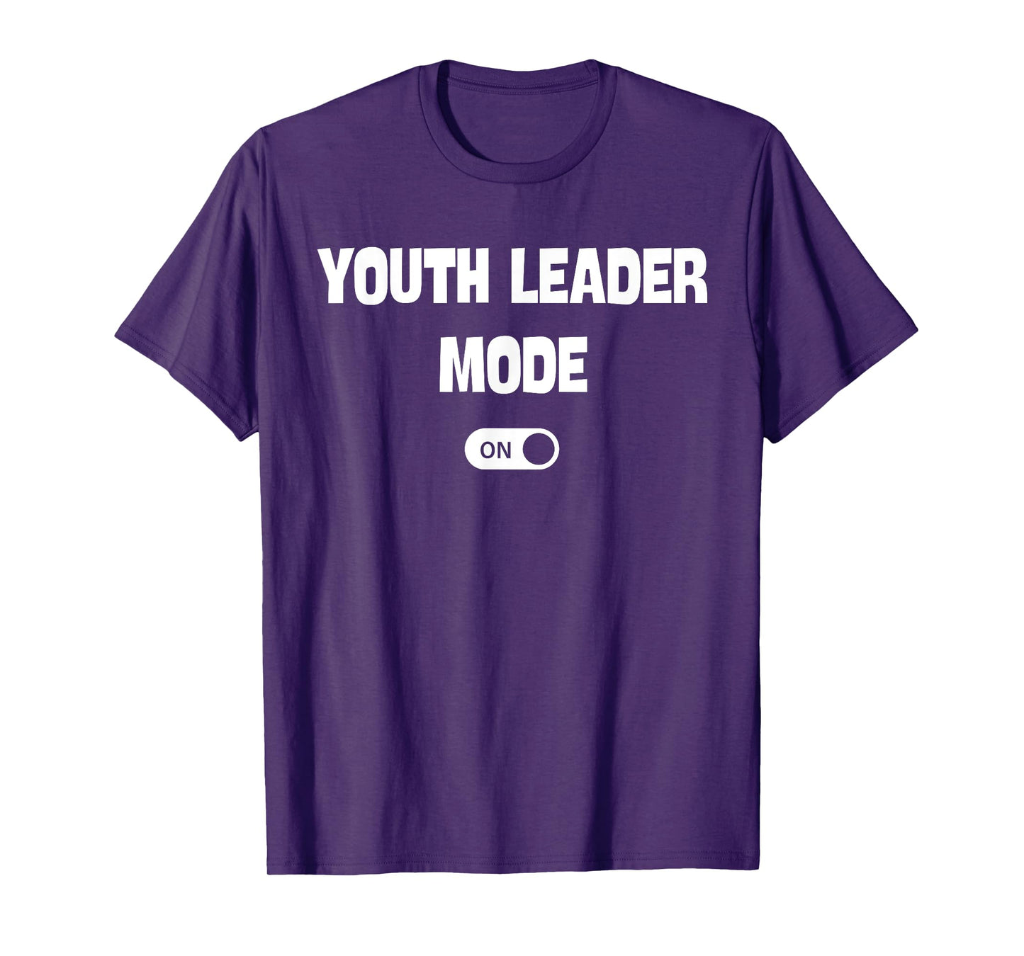 Youth Leader Mode On Funny Christian Church Quote Humor T-Shirt