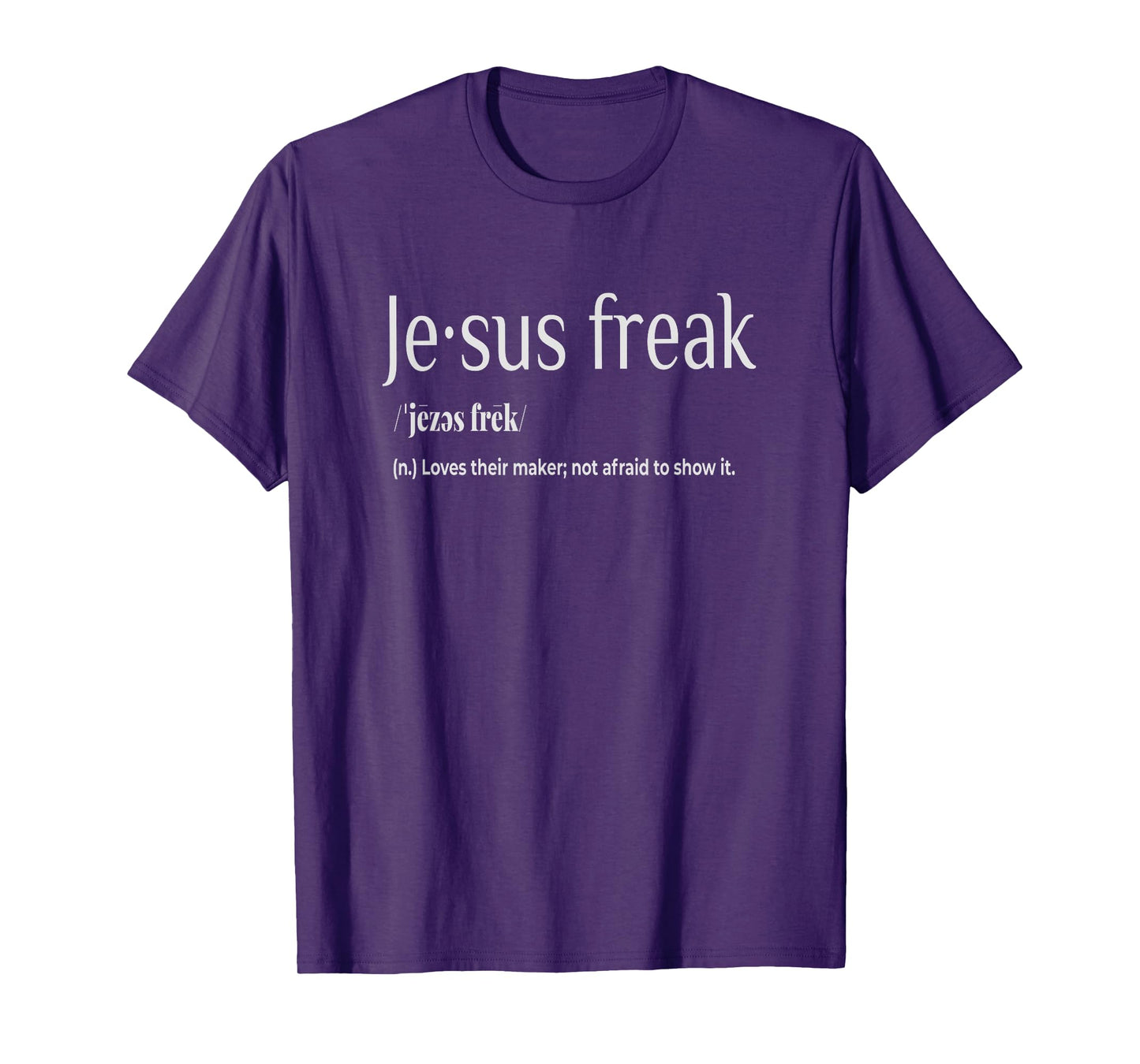 Jesus Freak Funny Christian Calligraphy Faith In God T-Shirt