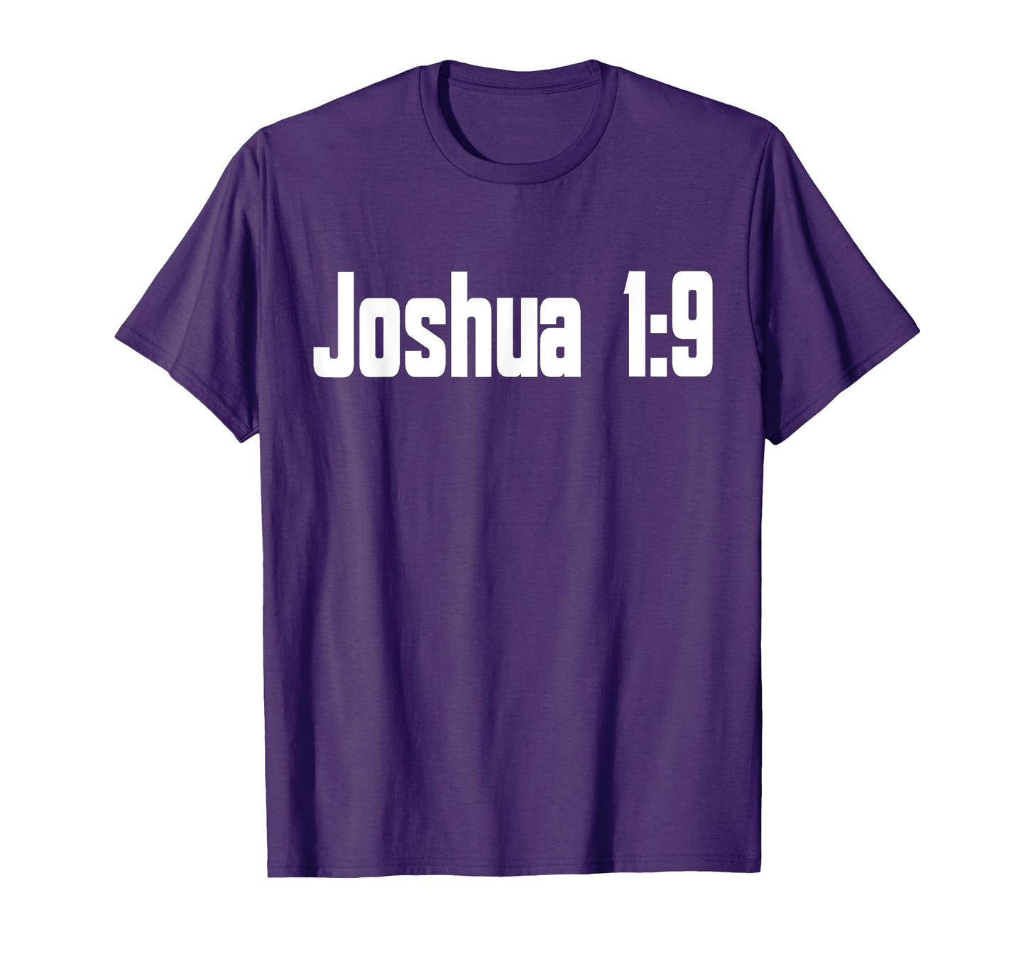 Joshua 1:9 Bible Verse Christian Religious T-Shirt