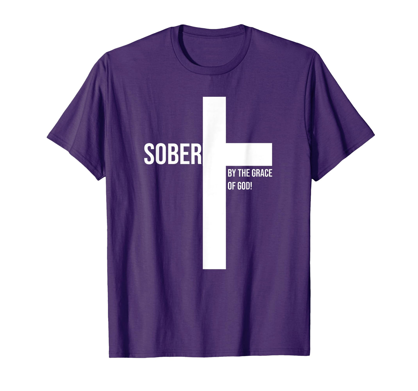 Sober for Jesus By The Grace Of God Cross Sobriety Recovery T-Shirt