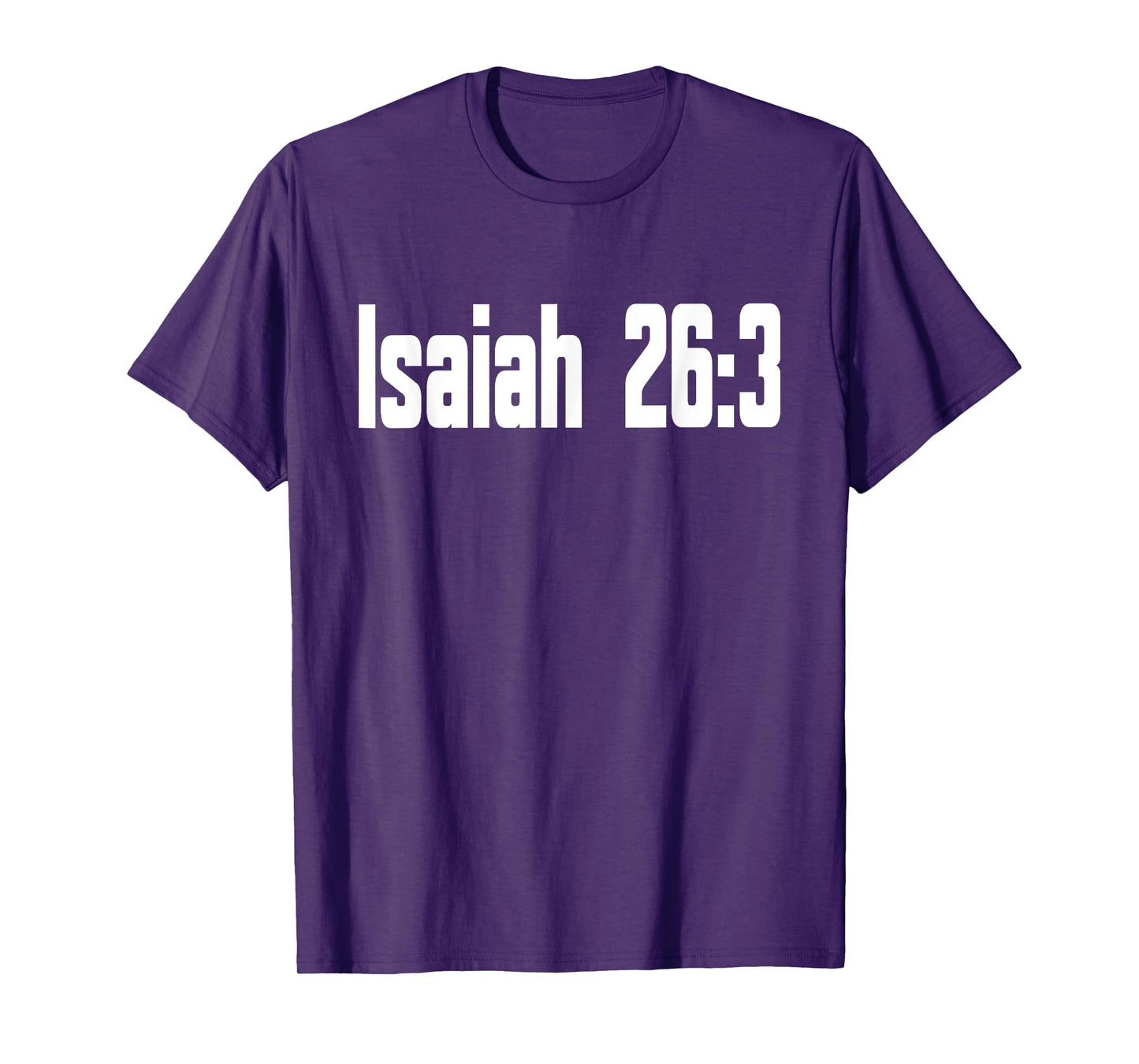 Isaiah 26:3 Bible Verse Religious Christian Men Women Kids T-Shirt