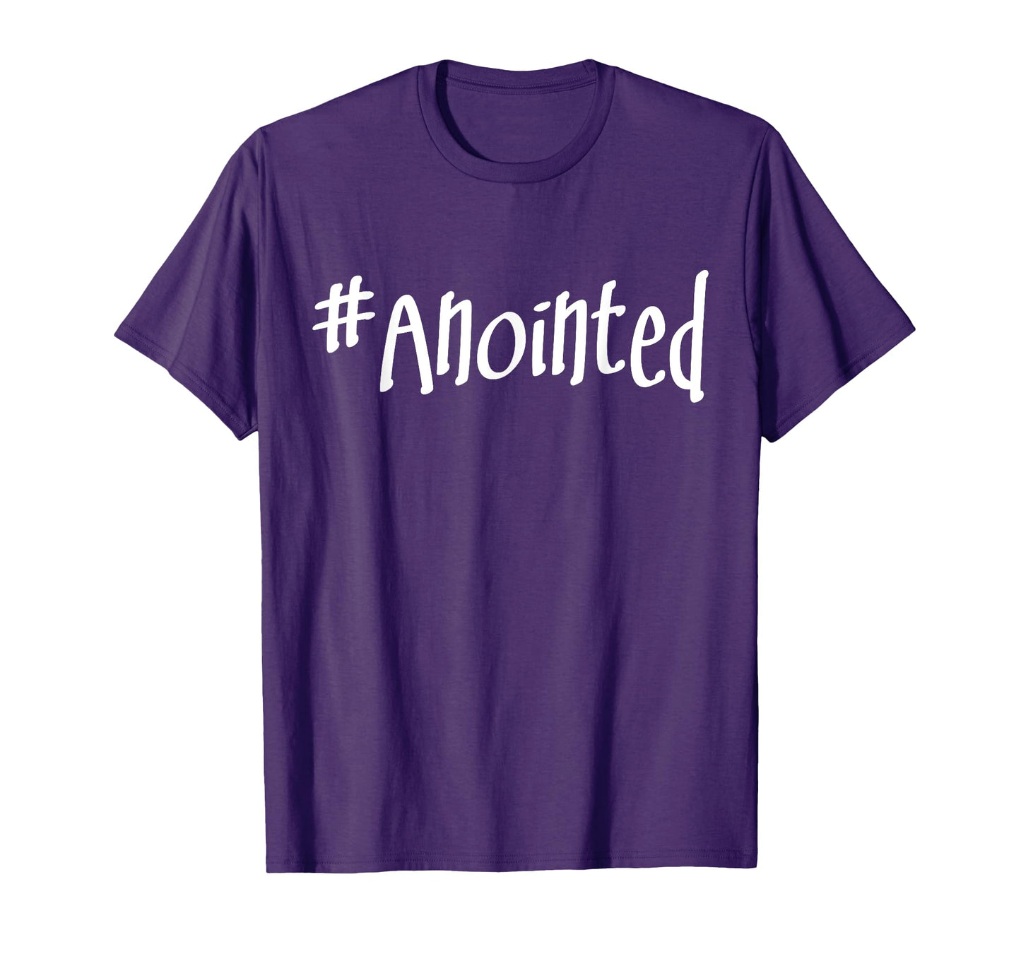 Anointed T- Shirt Christian Shirt T-Shirt