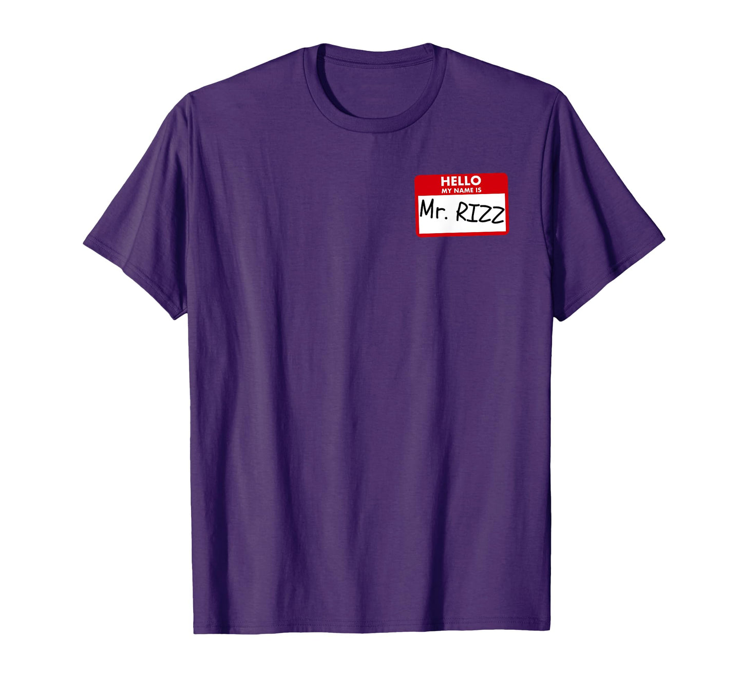 The Rizzler Mr. Rizz Name Tag W Rizz God T-Shirt