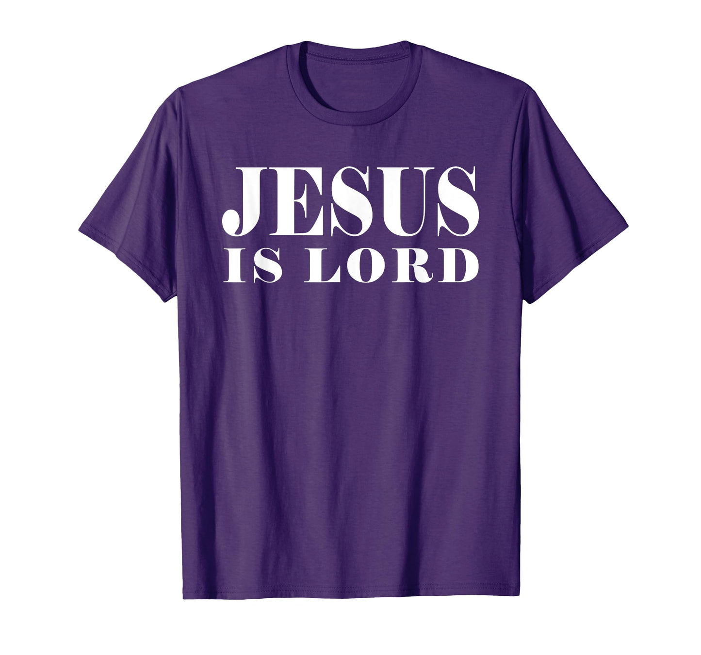 Jesus Is Lord Christian God Christ T-Shirt Gift White Word T-Shirt