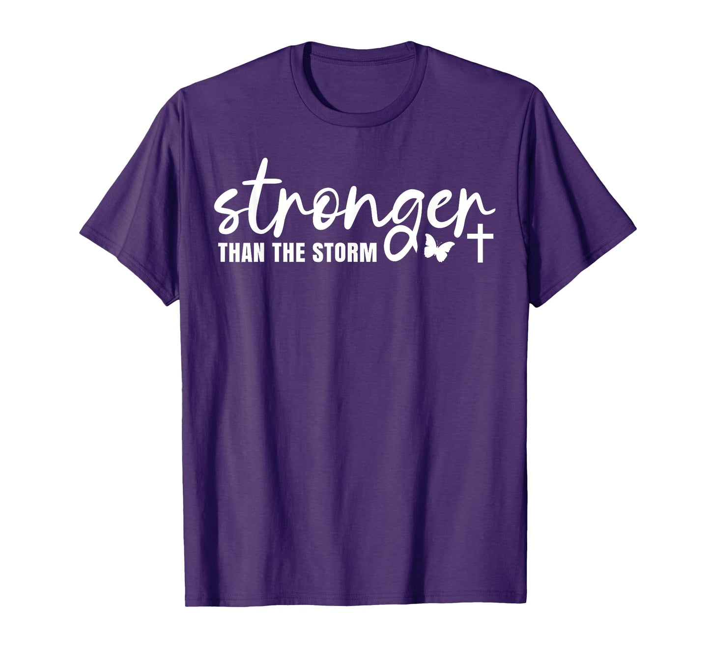 Stronger Than The Storm | Christian Faith Jesus Believer God T-Shirt
