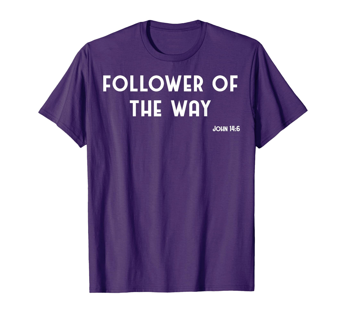 Vintage Follower Of The Way Christian Jesus John 14:6 T-Shirt