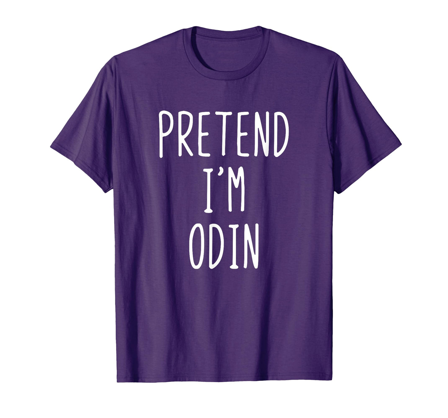 Pretend I'm Odin Costume Halloween Lazy Nordic Norse God T-Shirt
