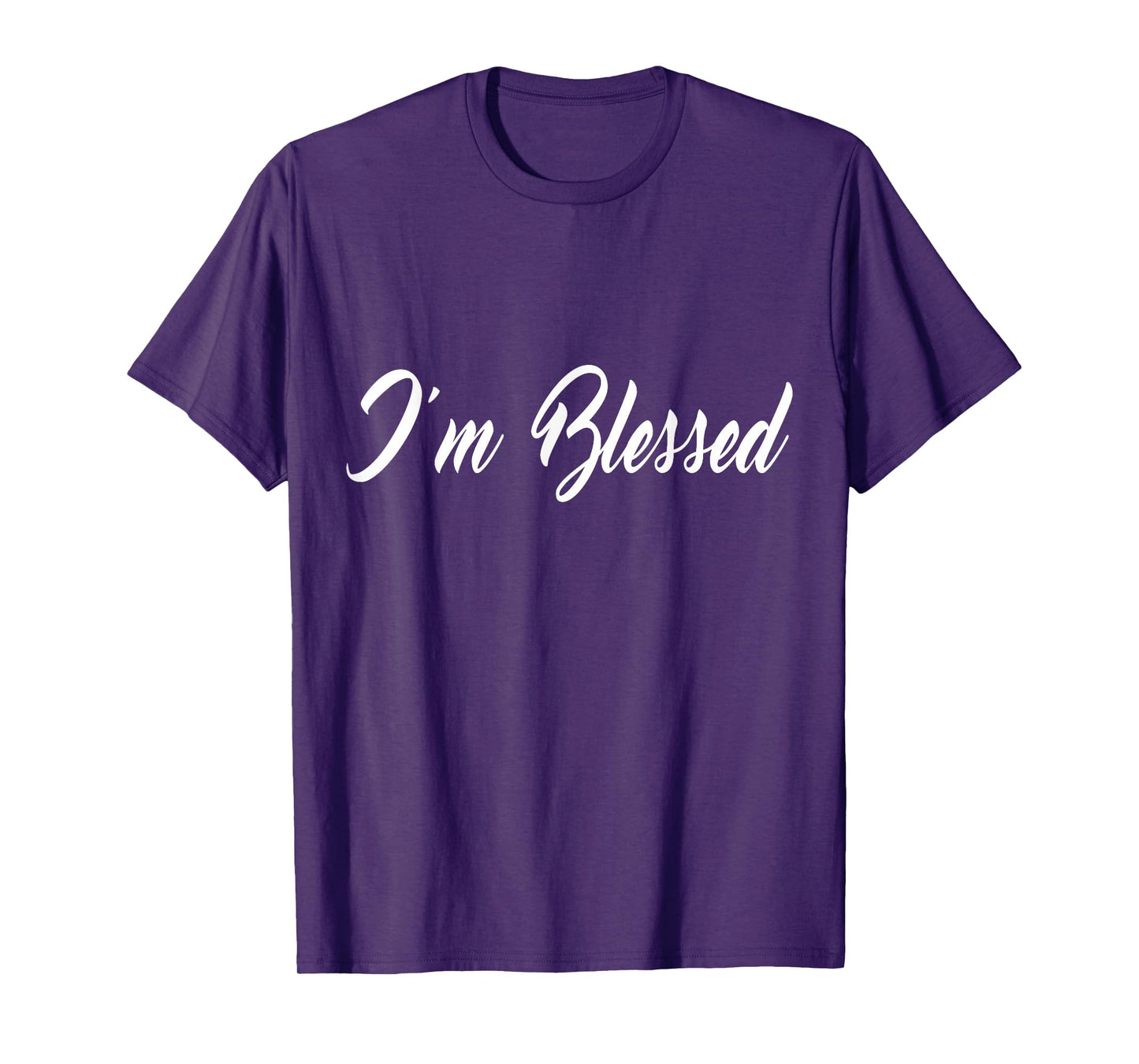 Inspirational I'm Blessed Christian T-shirt T-Shirt