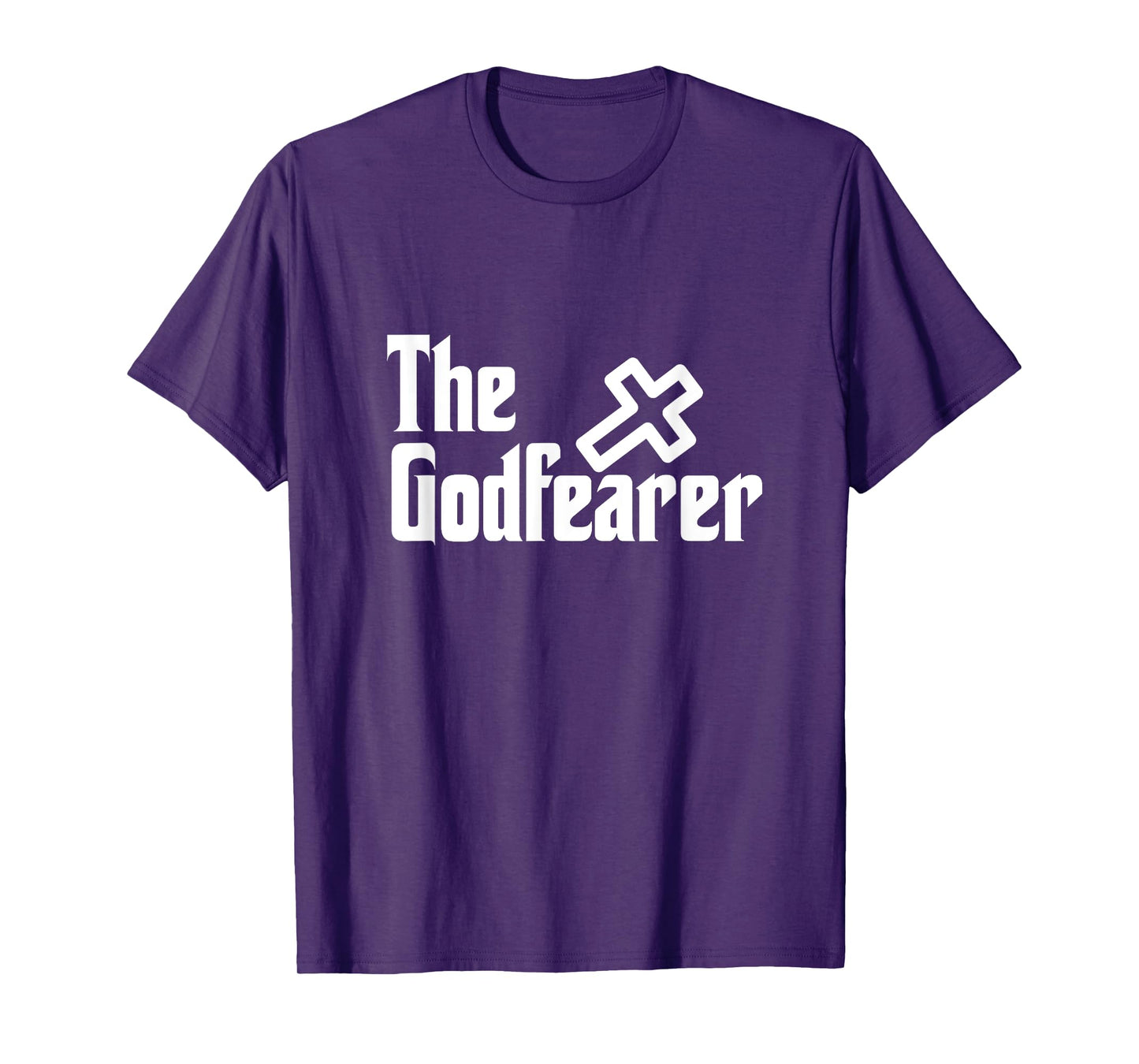 The God Fearer Fear God Faith Over Fear Christian Church T-Shirt