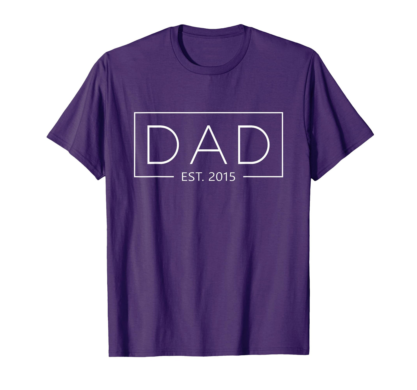 Dad 2015 Father Since 2015 Dad Est 2015 T-Shirt
