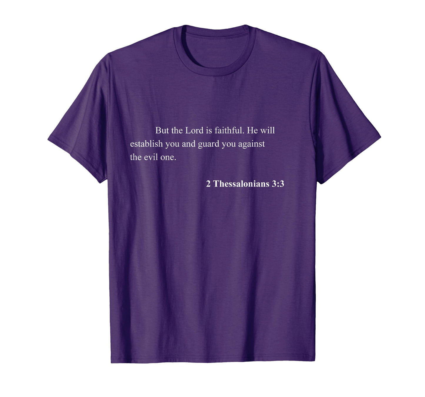 Bible Verse 2 Thessalonians 3:3 Christian Jesus Psalm T-Shirt