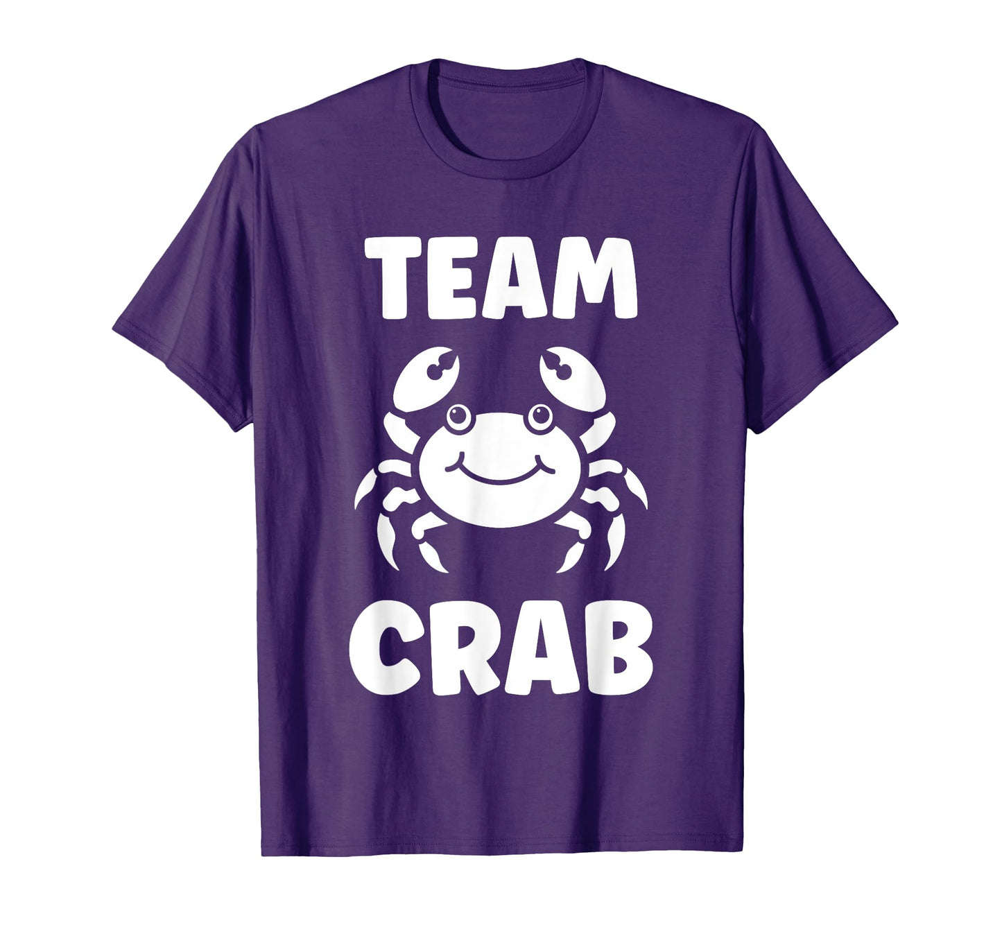 Animals funny crabs quote Team Crab T-Shirt