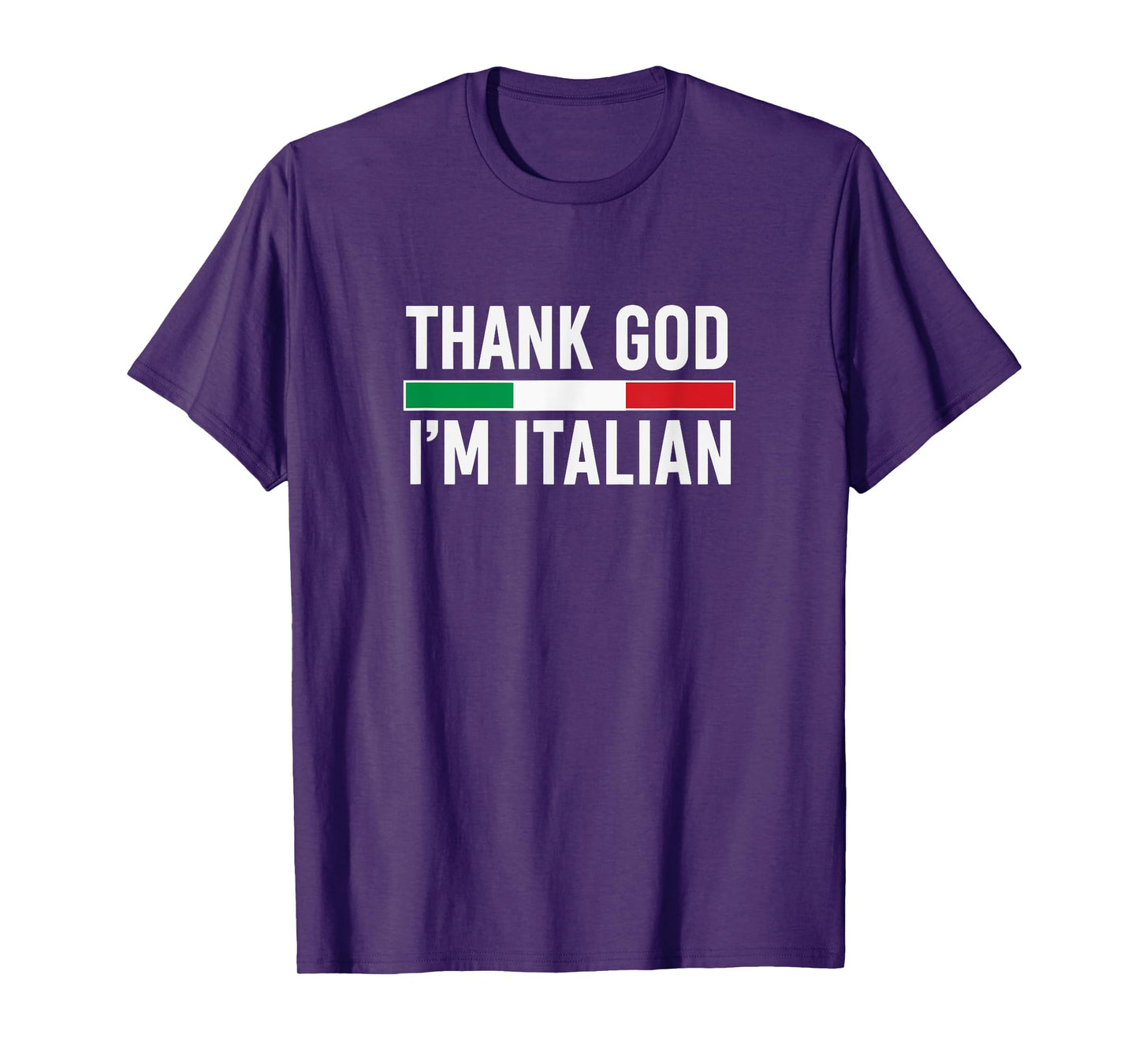 Thank God I'm Italian T-Shirt