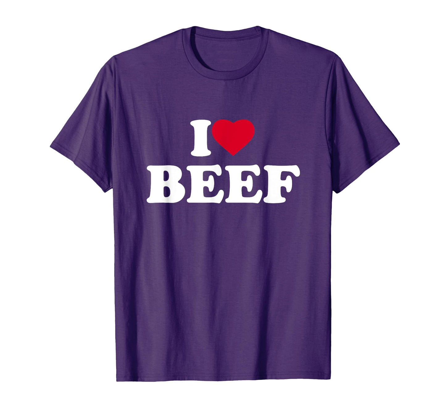 I Love Beef I Heart Beef Lover BBQ Meat Food T-Shirt