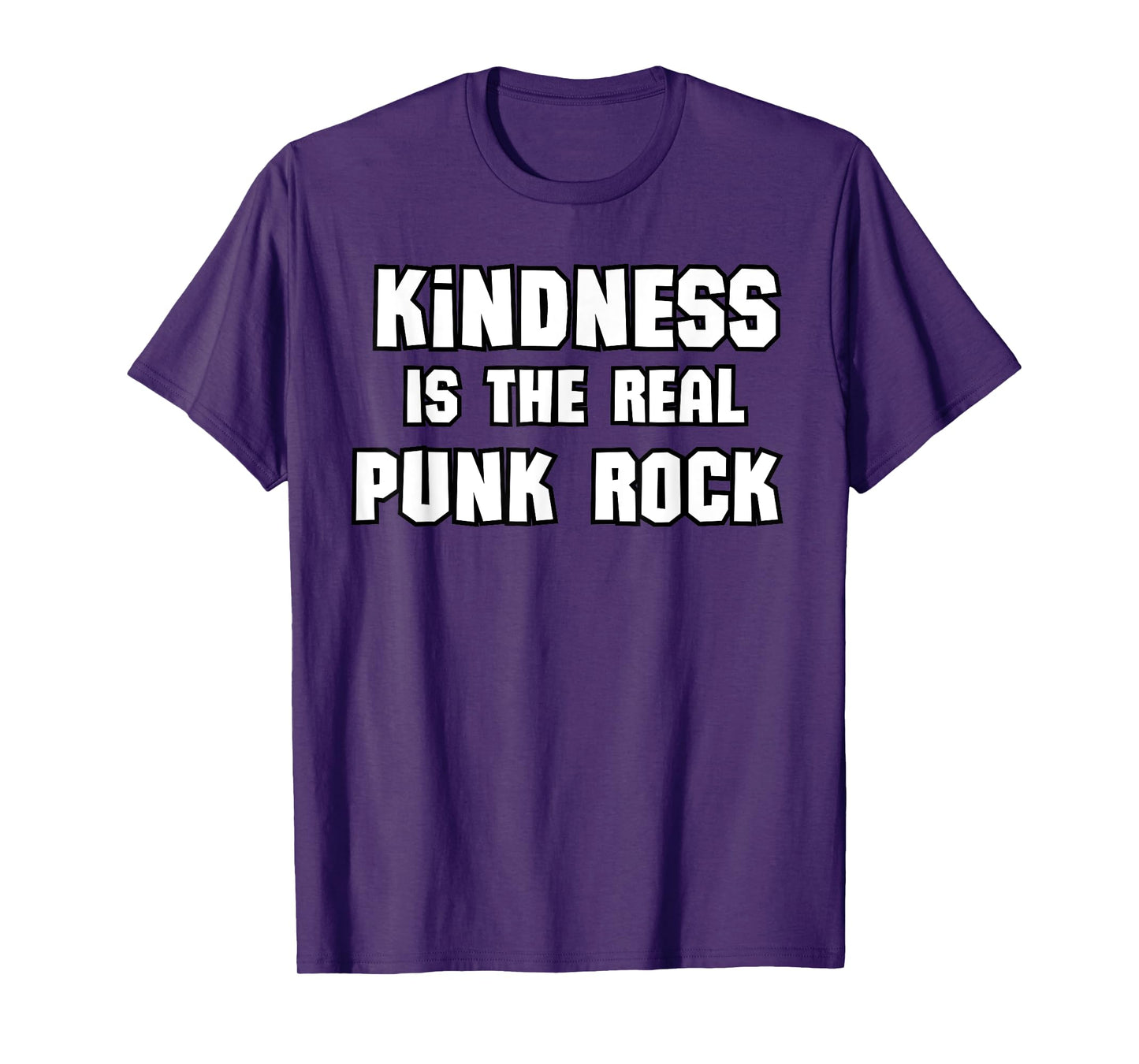 Kindness Is The Real Punk Rock, T-Shirt