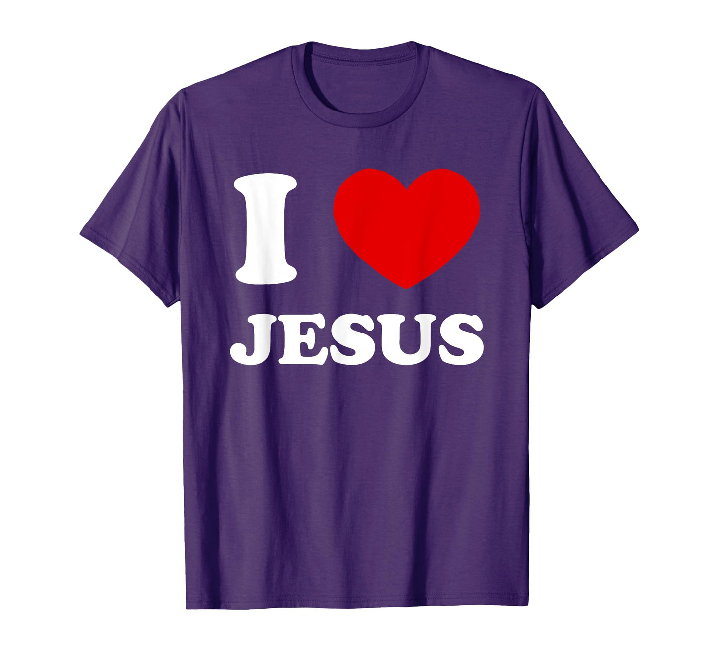 I Love Jesus I Heart Jesus Funny Jesus T-Shirt
