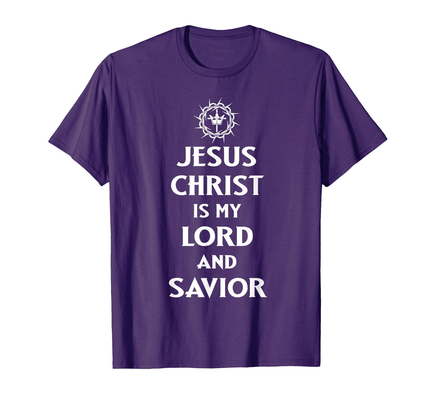 Jesus Christ is my Lord and Savior, Christian Catholic Faith T-Shirt