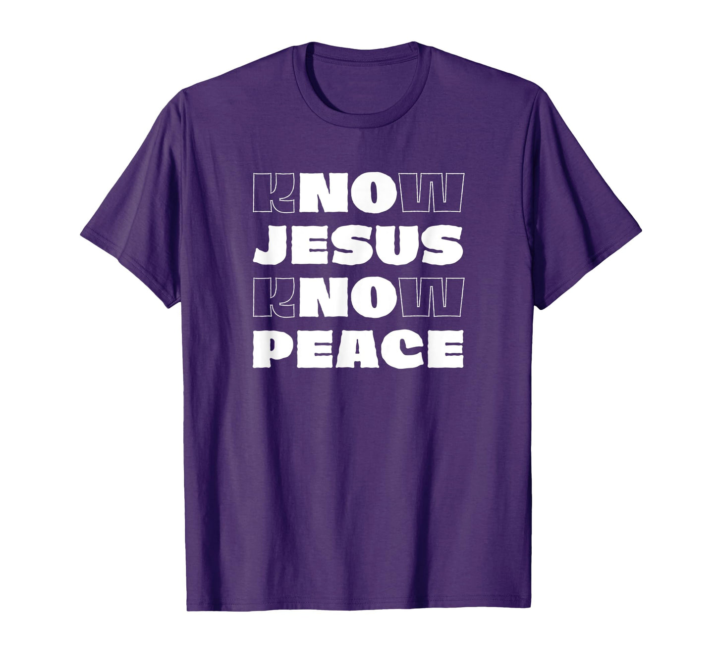 Know Jesus Know Peace Christian Faith Religion Bible Verse T-Shirt