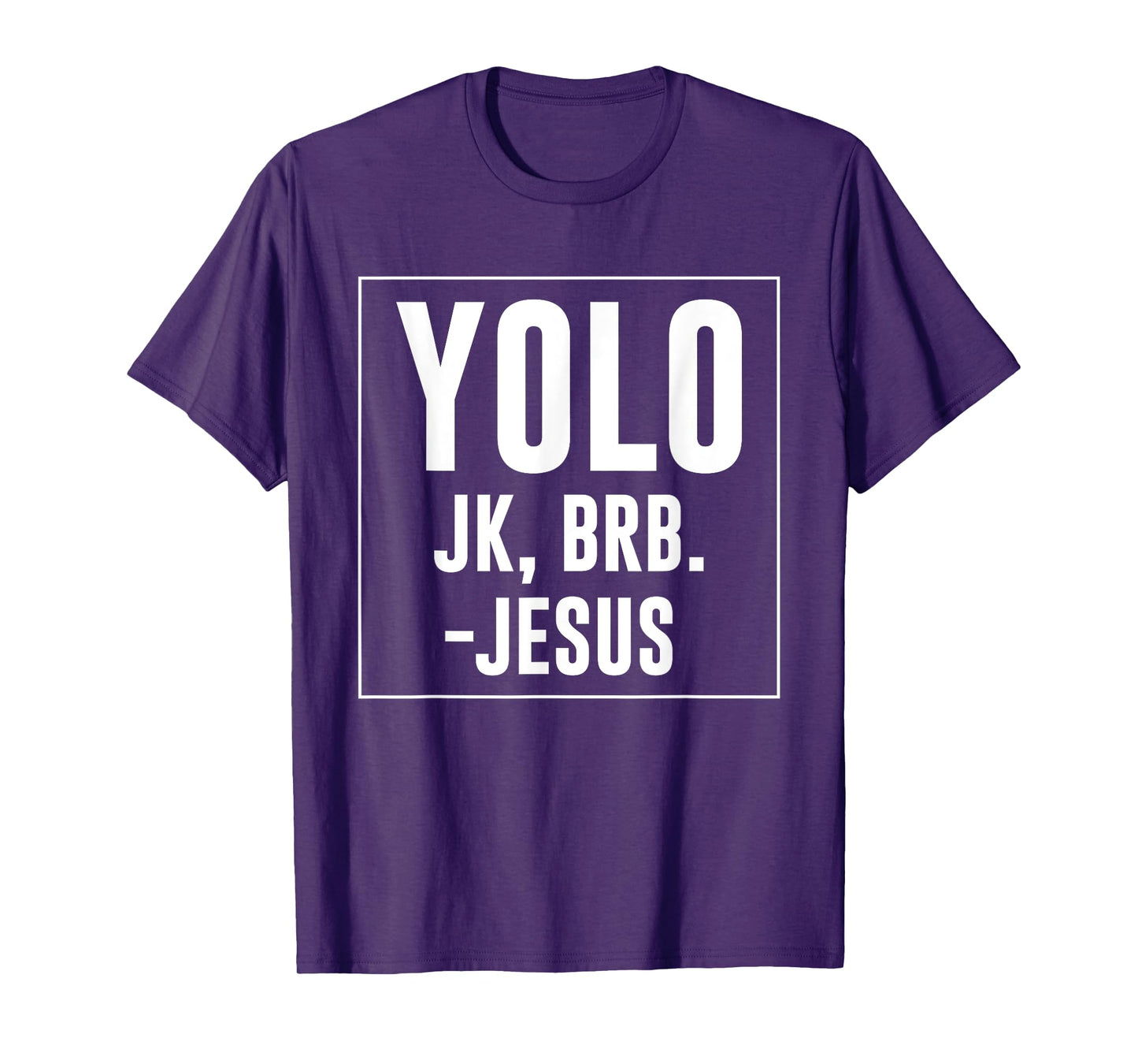 Yolo JK Brb Jesus Quotes Christ Risen Easter Day T-Shirt