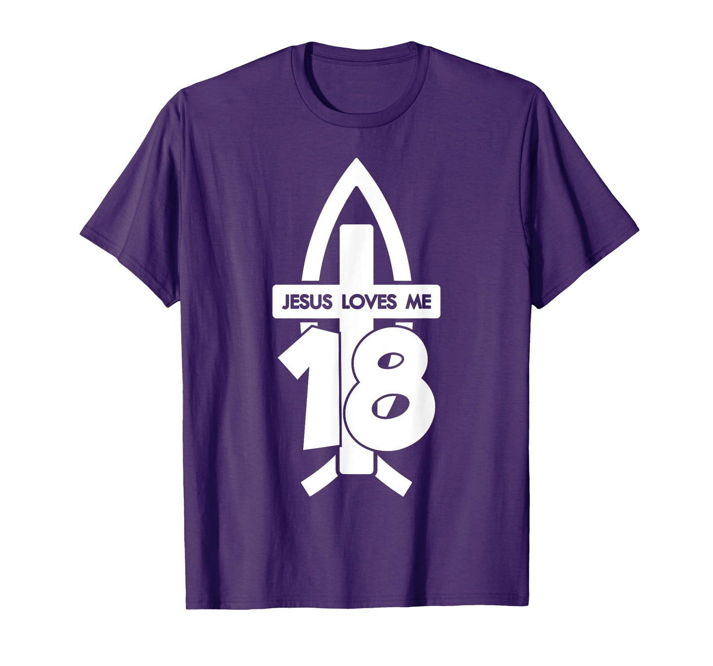 Jesus Loves ME 18 Religious 18 Years Jesus 18TH Birthday T-Shirt
