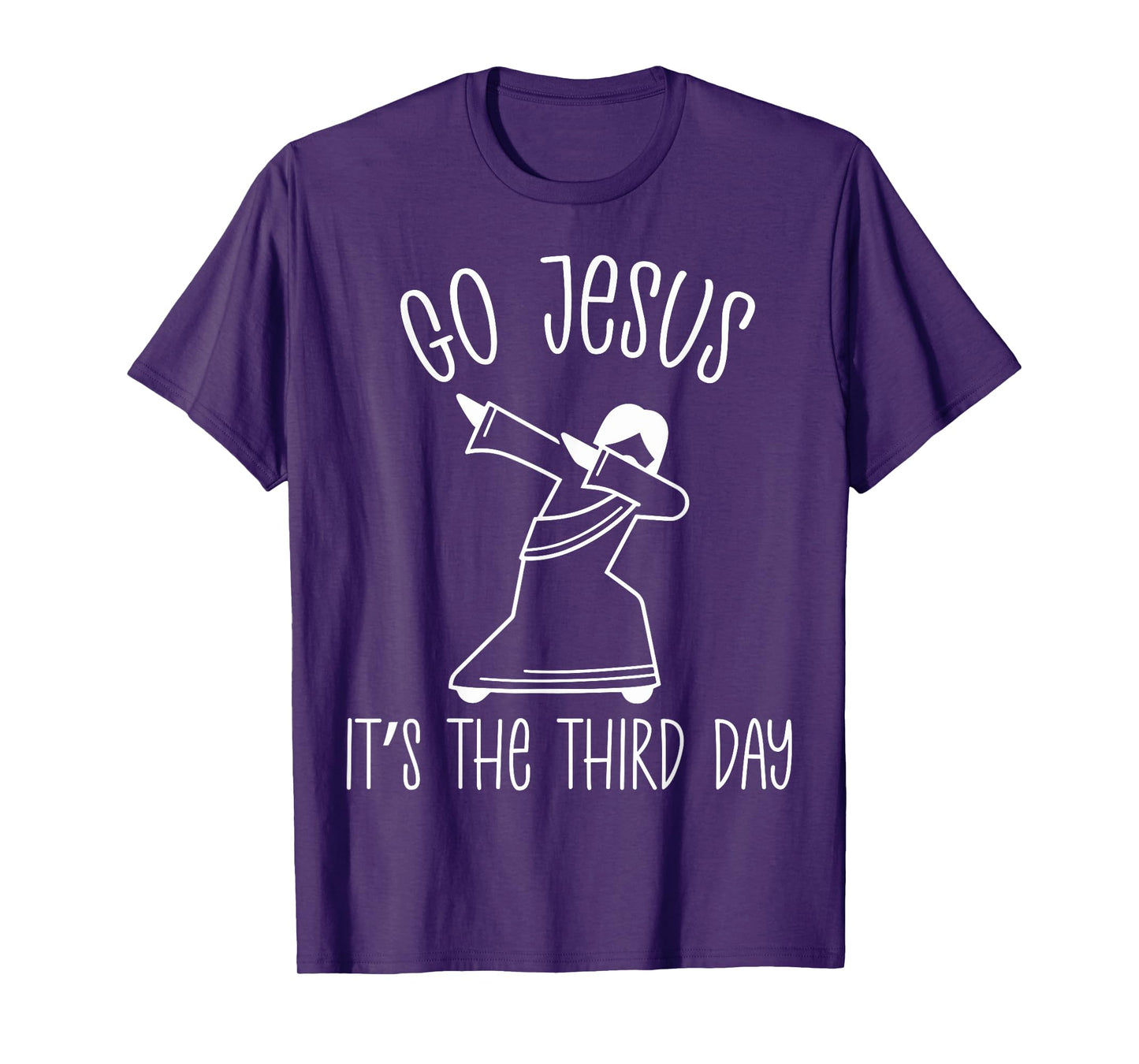 Easter Go Jesus It's The Third Retro Day Christian Religious T-Shirt
