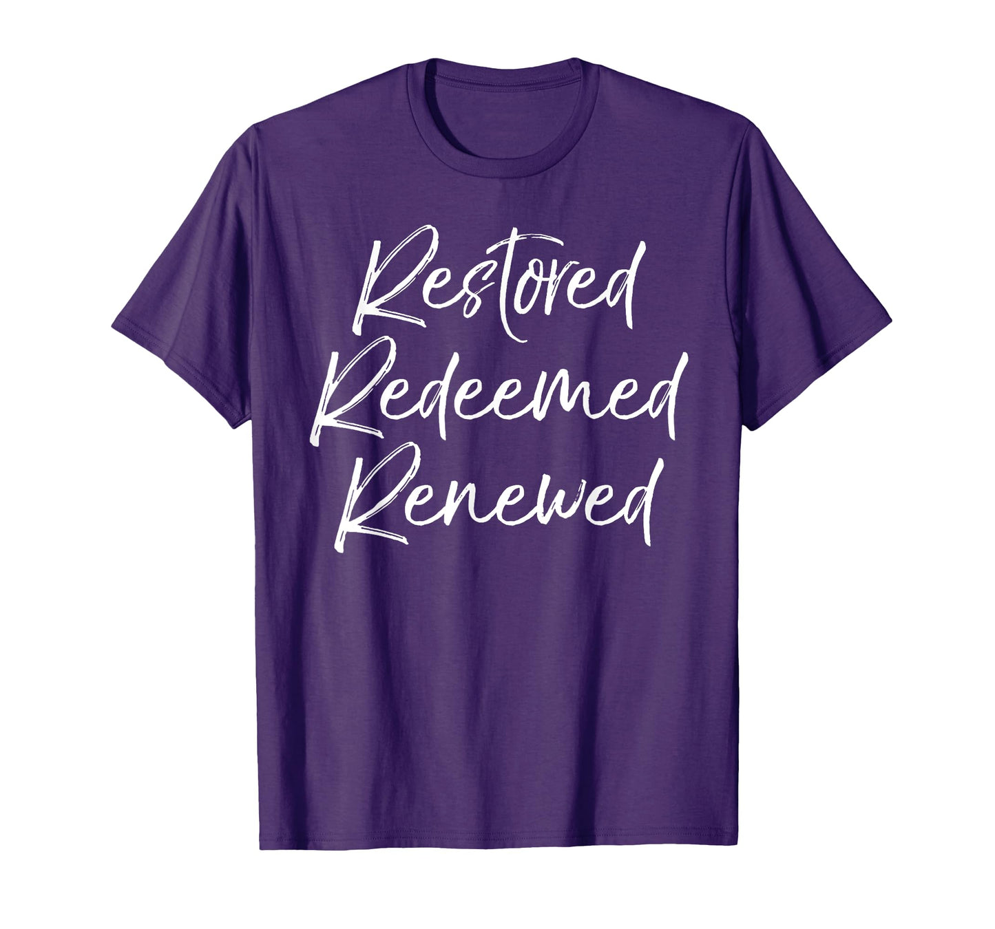 Salvation Quote Women Baptism Gift Restored Redeemed Renewed T-Shirt