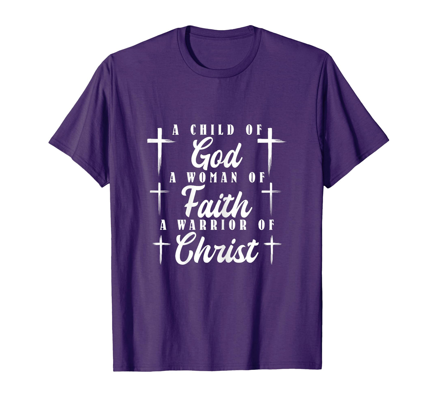 Religious A Child of God A Woman of Faith T-Shirt