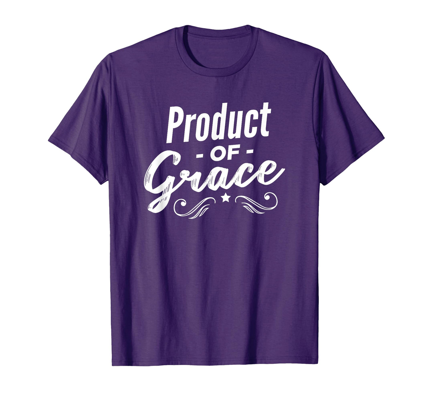 Product Of Grace T-Shirt
