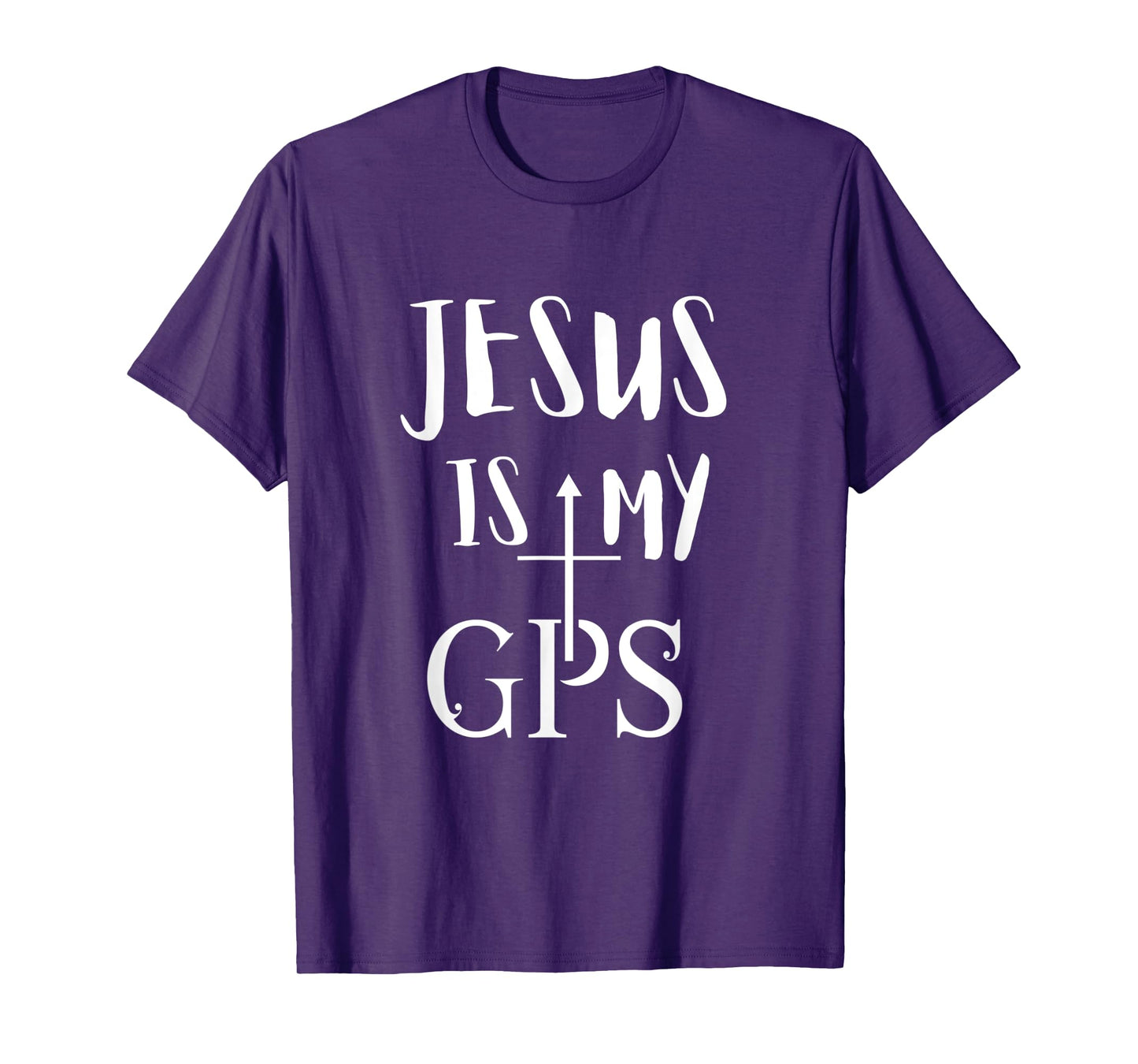 Jesus Is My GPS Christian cross christi gift T-Shirt
