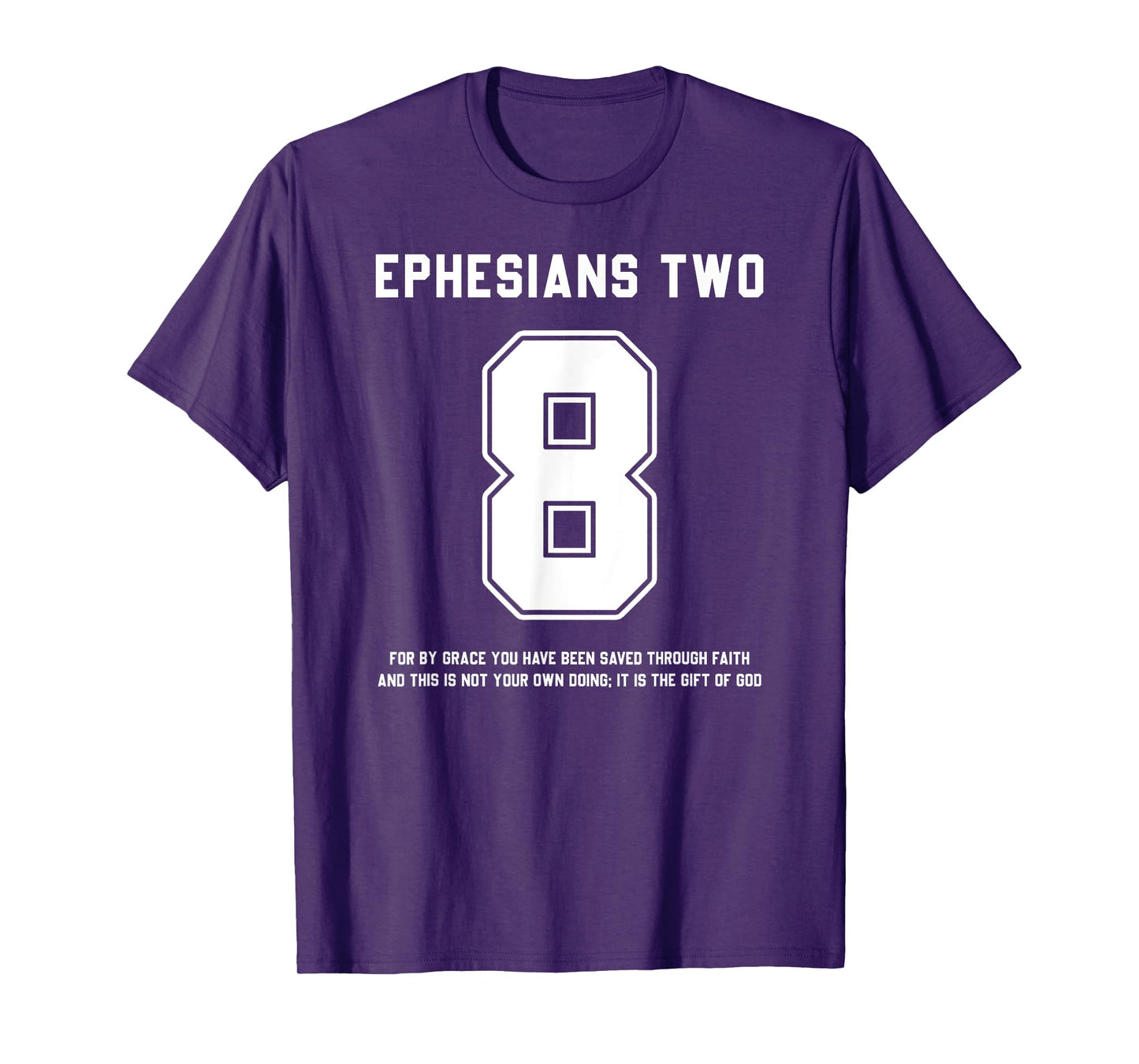 Ephesians 2:8 Bible Verse Team Sports Jersey T-Shirt