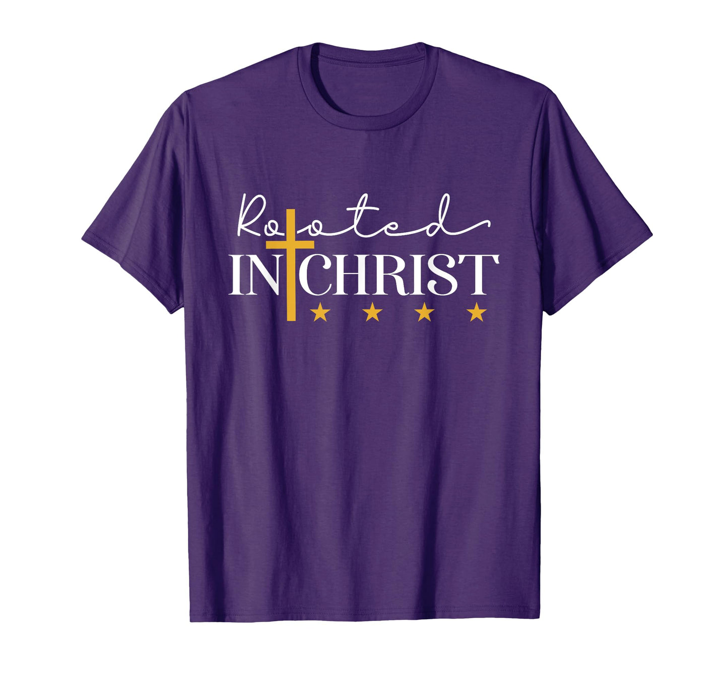 Christians Rooted In Christ Stars Cross Faith God Jesus T-Shirt