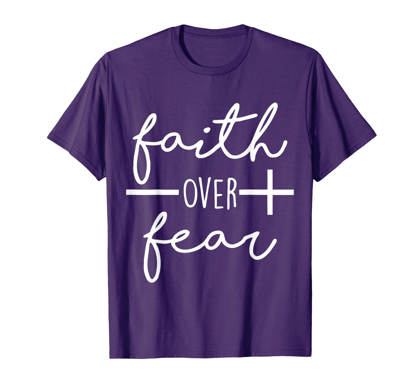Faith Saying Christian Quote for Men Bold Faith Over Fear T-Shirt