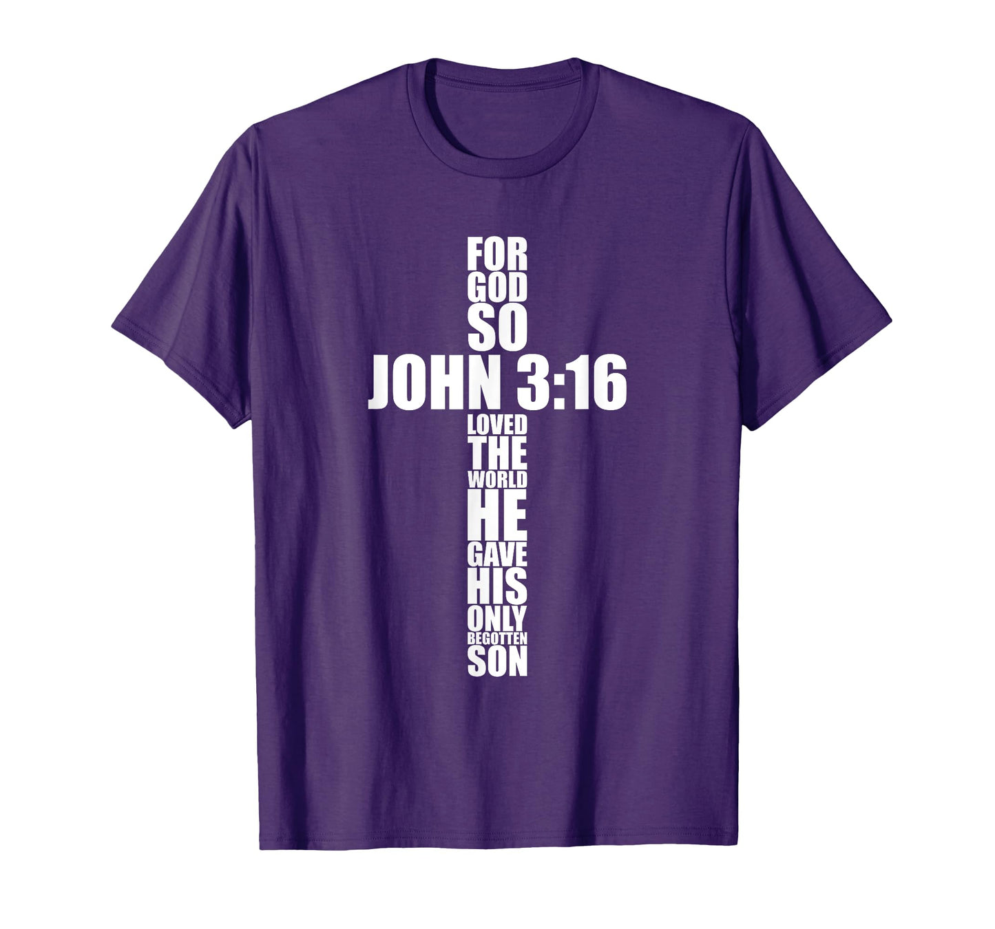 Christian Cross Gift Men Dad Husband Son Him John 3:16 Verse T-Shirt