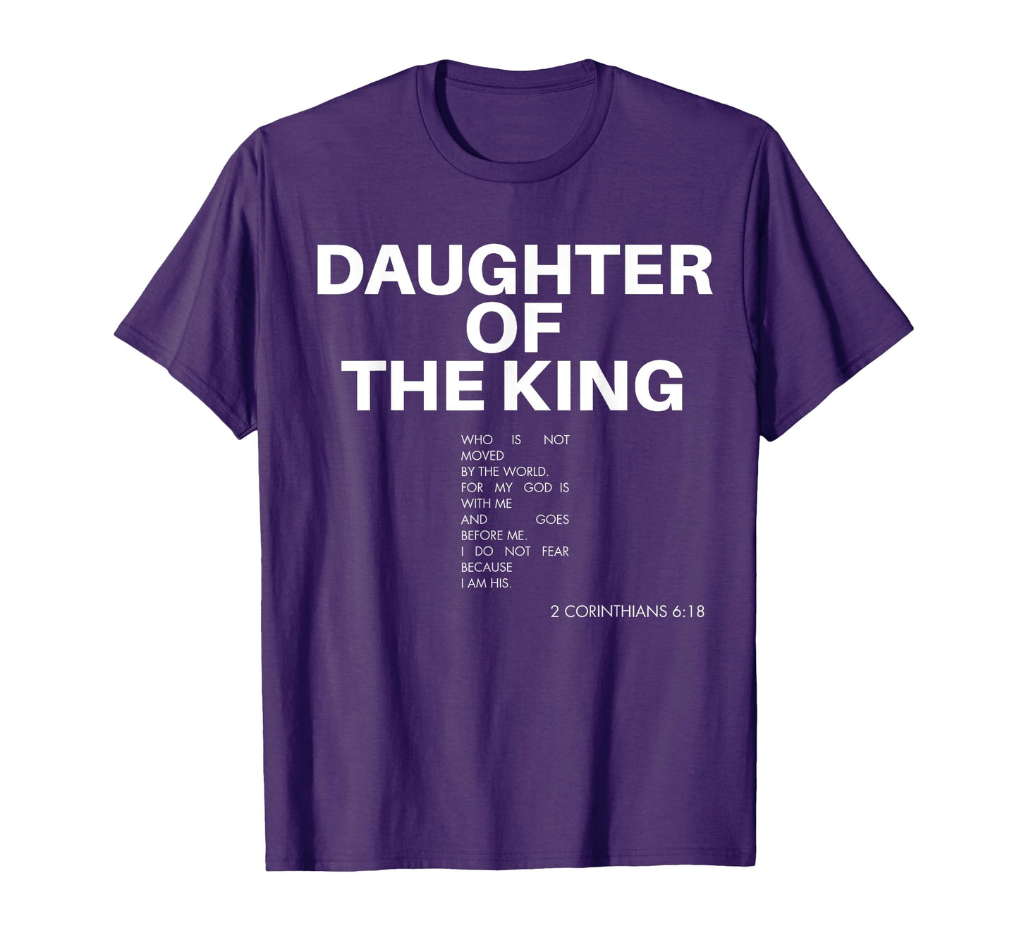 Jesus Christian Bible Verse Daughter Of The King Women Girl T-Shirt