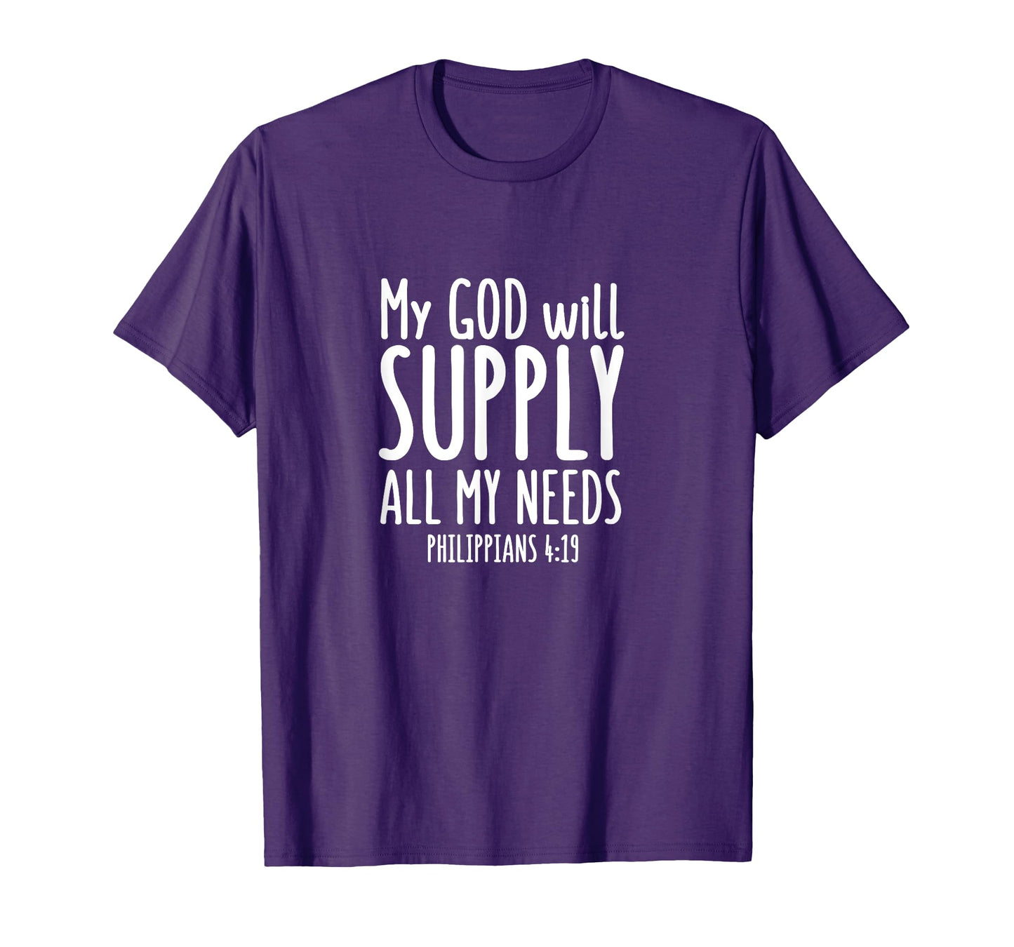 Philippians 4:19 - Gift For Women & Men, Christian T-Shirt