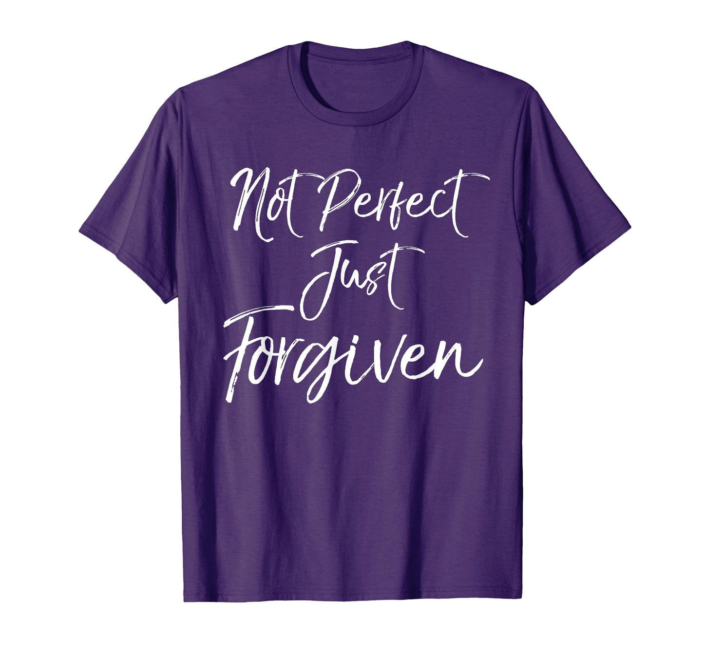 Cute Baptism Gift for Christians Not Perfect Just Forgiven T-Shirt