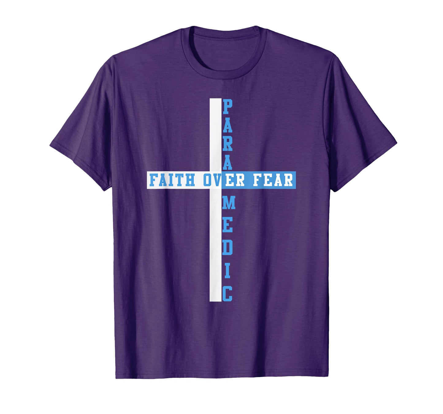 Faith Over Fear Patriotic Christian EMT First Responder T-Shirt