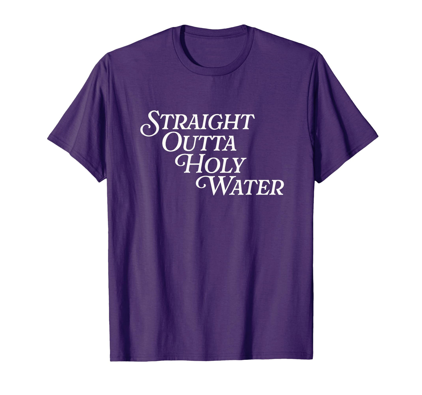Straight Outta Holy Water Jesus Baptized Funny Baptism Day T-Shirt